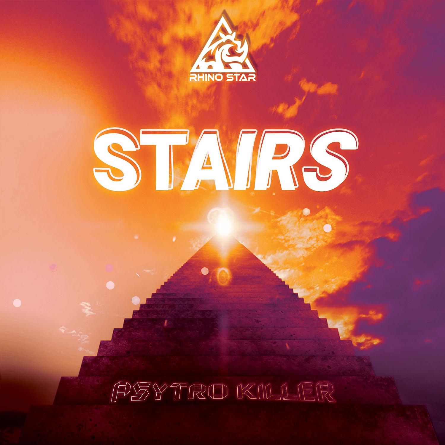Постер альбома Stairs (feat. Psytro Killer)