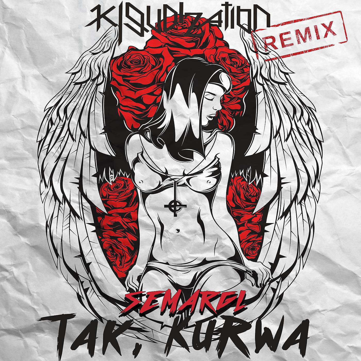 Постер альбома Tak, Kurwa (Kloudization Remix)