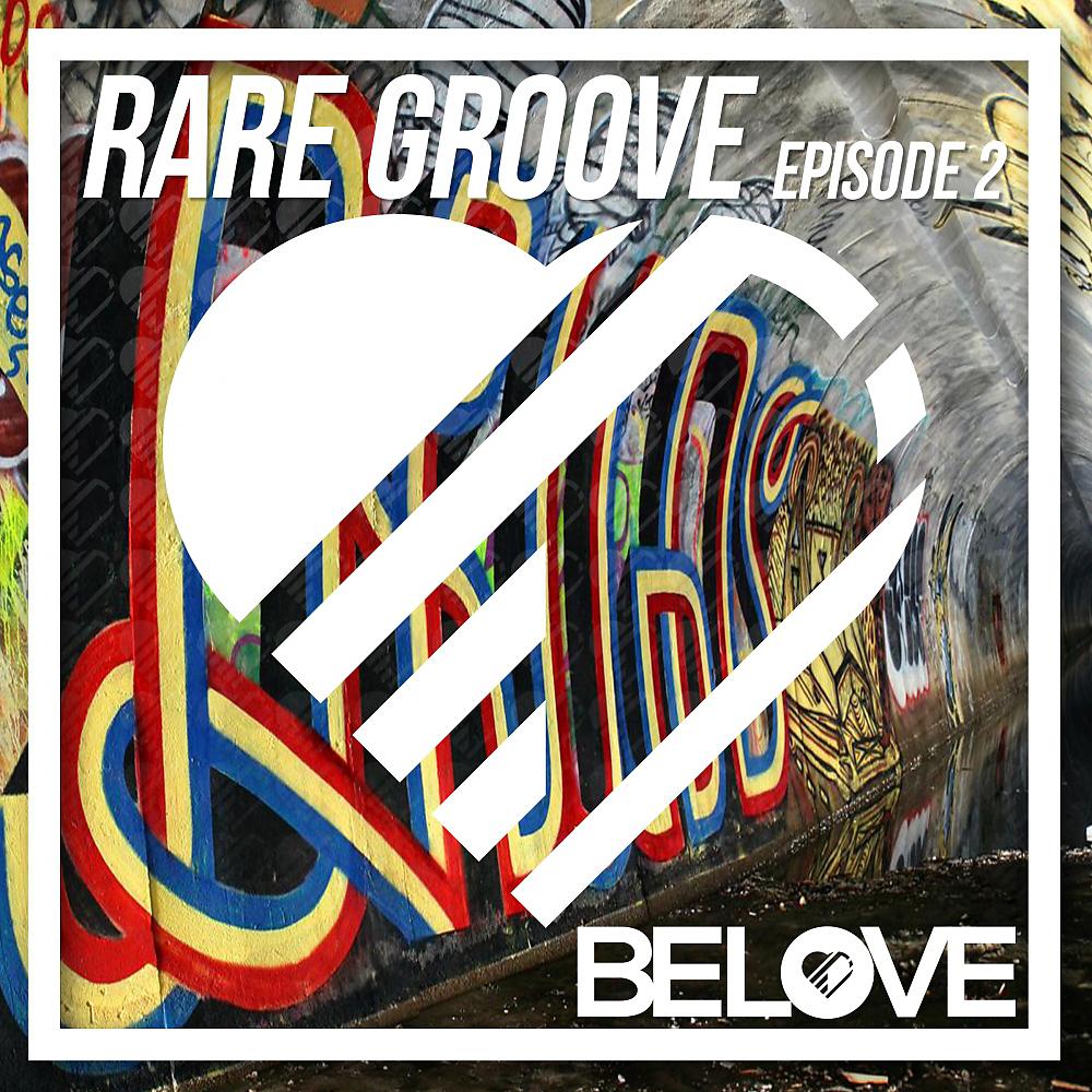 Постер альбома Rare Groove Episode 2