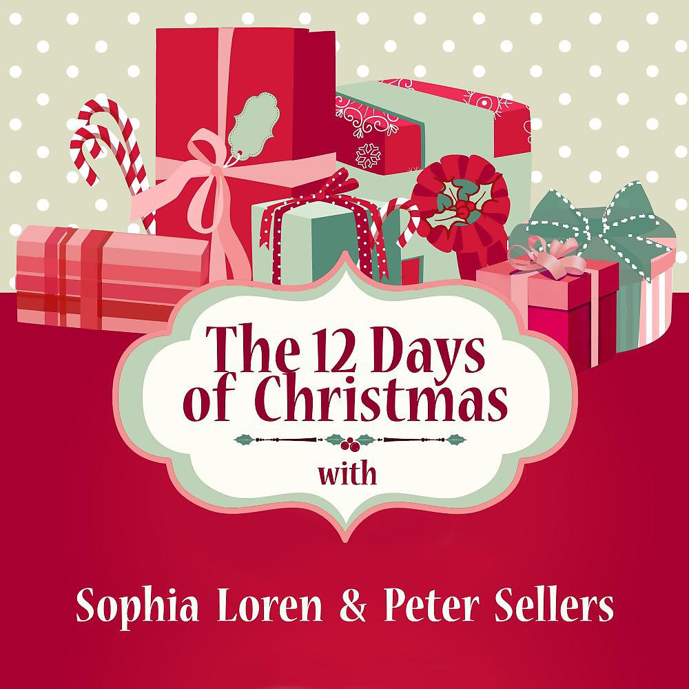 Постер альбома The 12 Days of Christmas with Sophia Loren & Peter Sellers