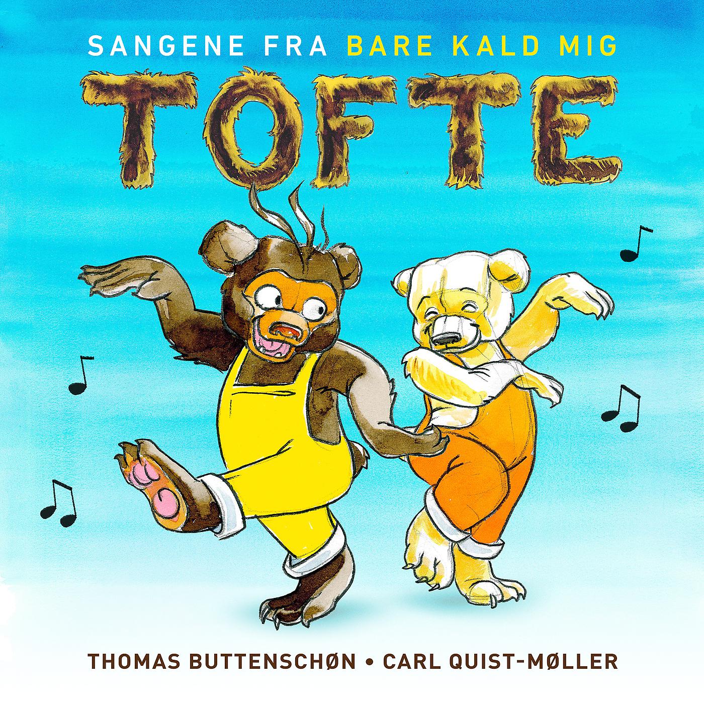 Постер альбома Bare Kald Mig Tofte