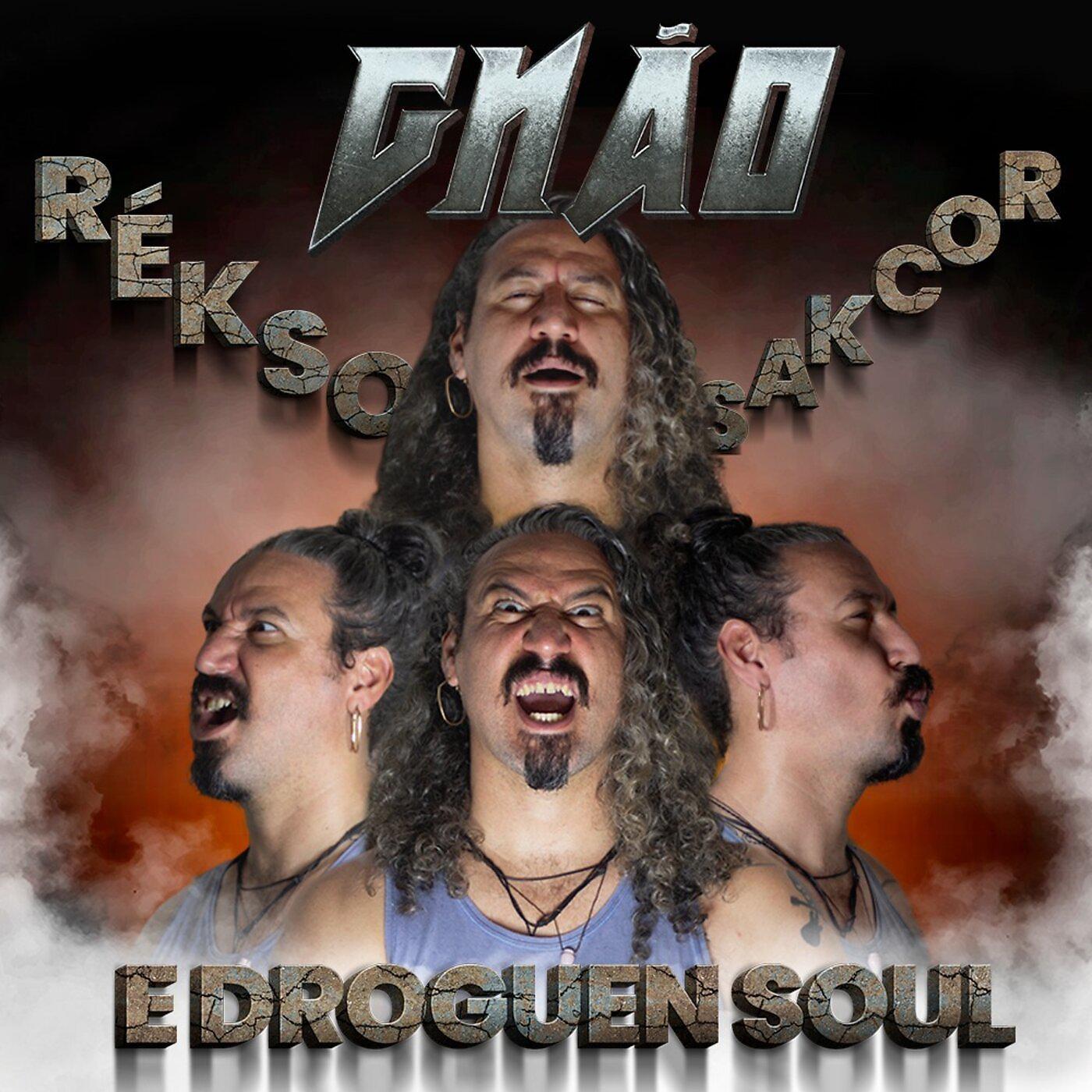 Постер альбома Rékso, Rockas E Droguen Soul