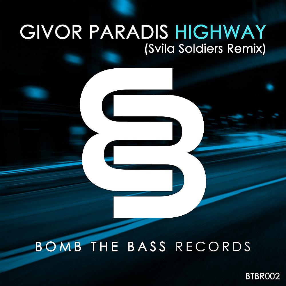 Постер альбома Highway (Svila Soldiers Remix)