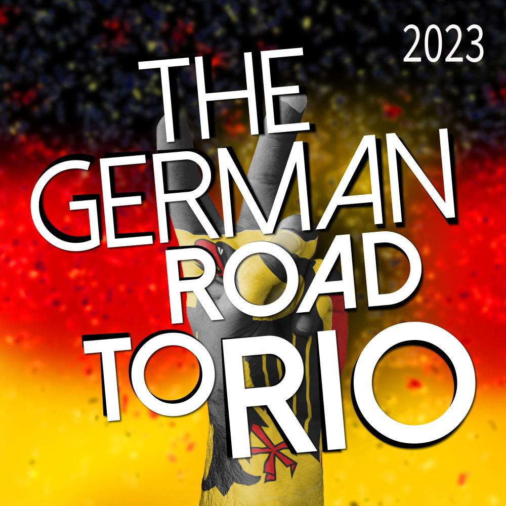 Постер альбома The German Road to Rio: 2023
