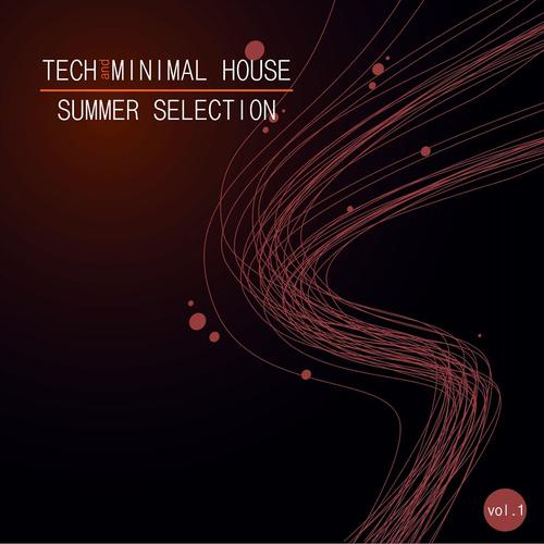 Постер альбома Tech and Minimal House, Vol. 1