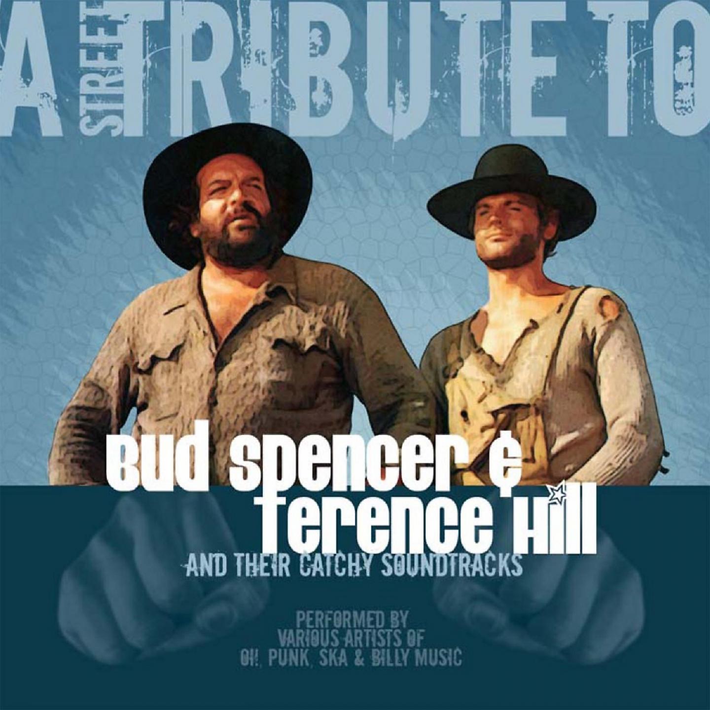 Постер альбома A Street Tribute To Bud Spencer & Terence Hill