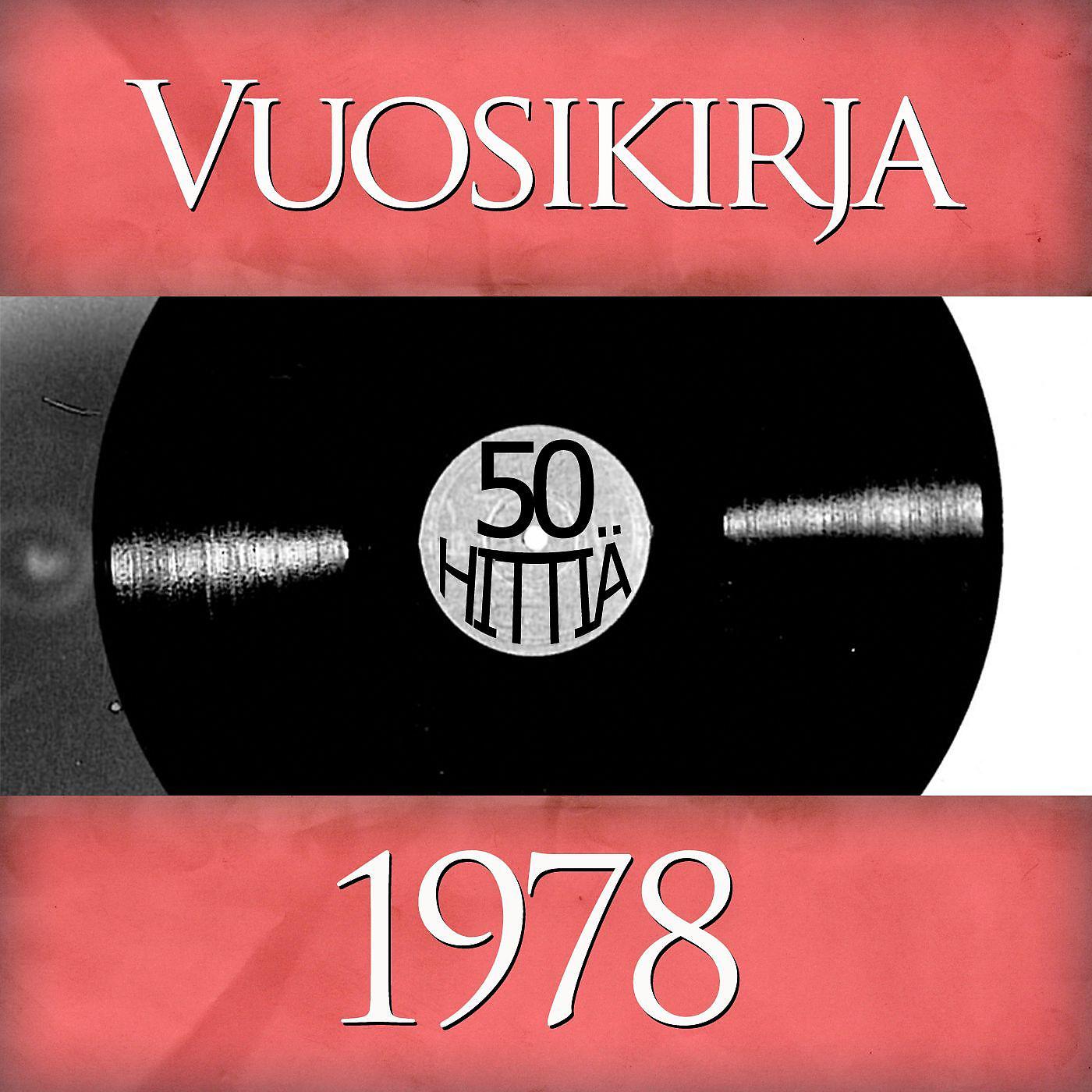 Постер альбома Vuosikirja 1978 - 50 hittiä