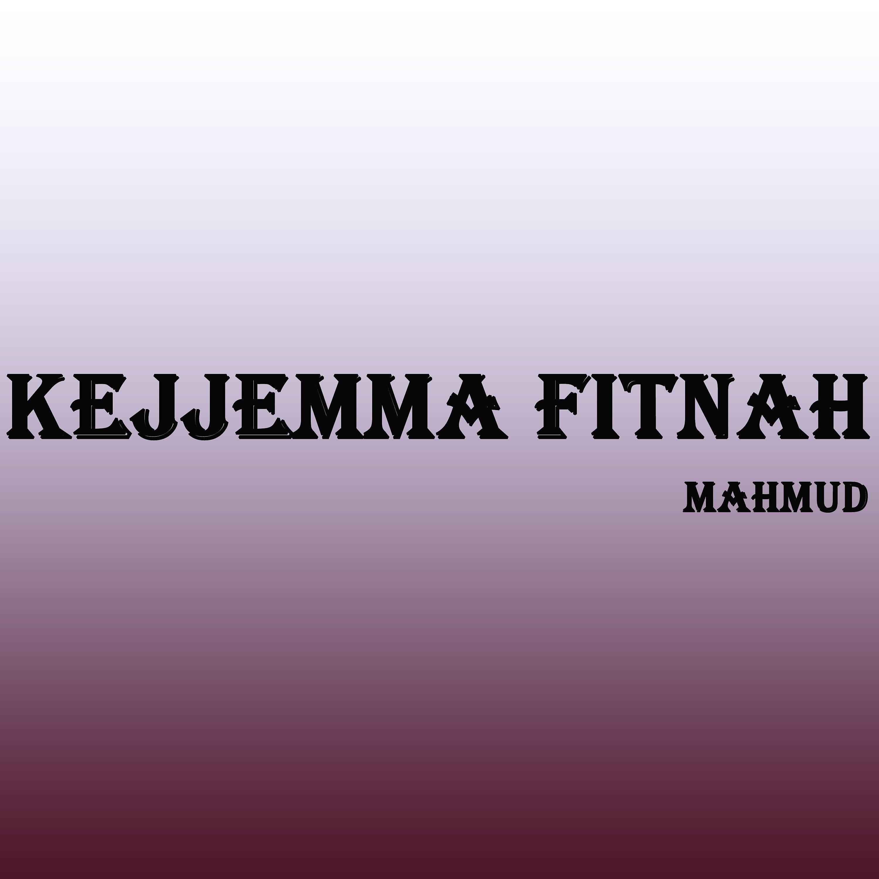 Постер альбома Kejjemma Fitnah