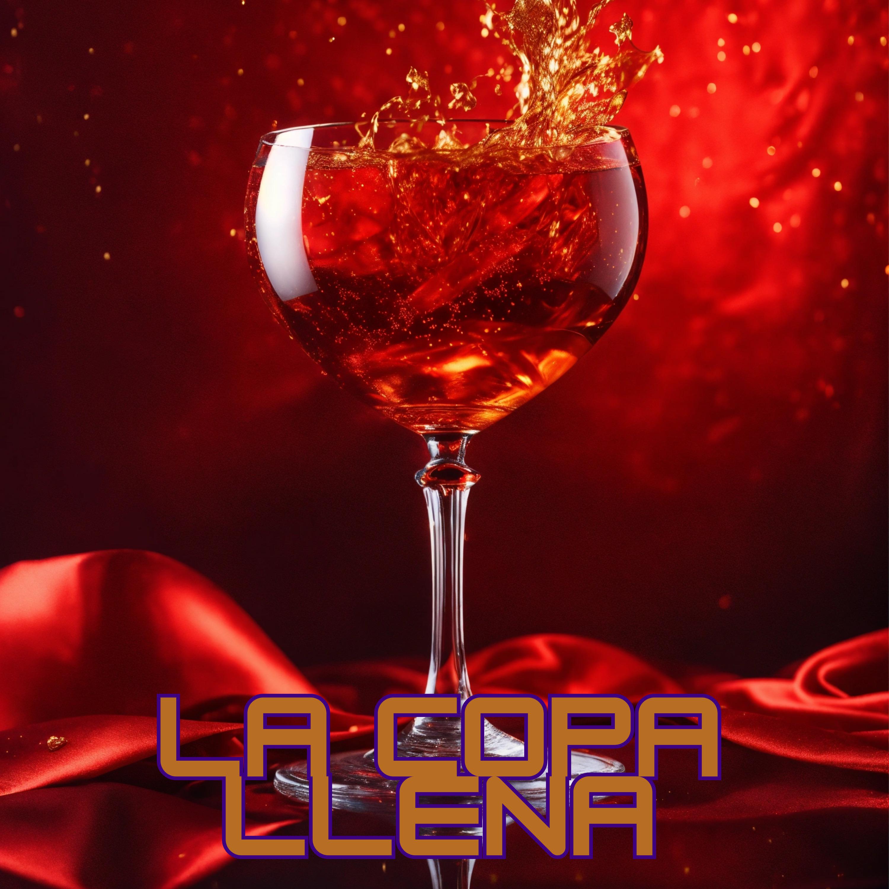 Постер альбома La Copa Llena