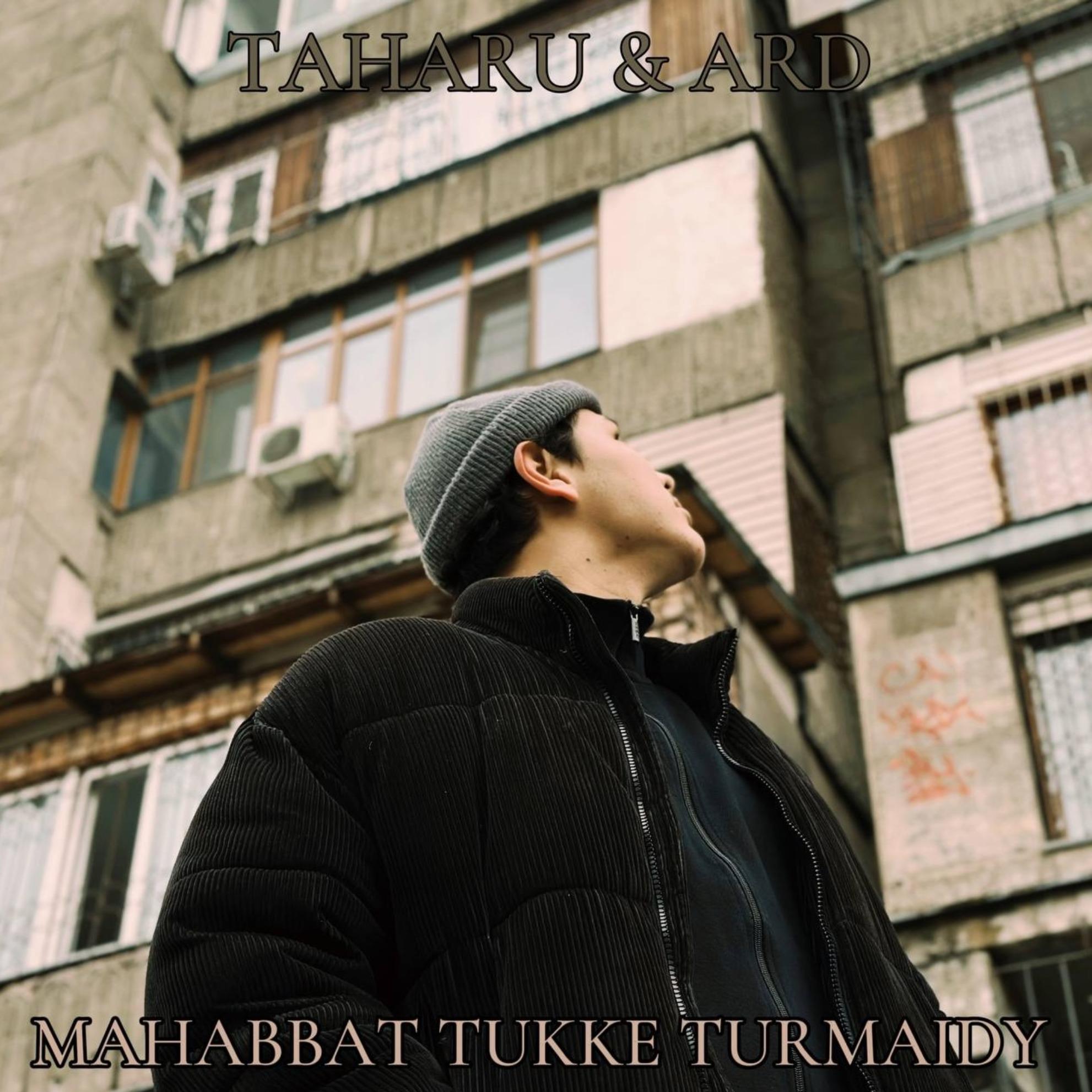 Постер альбома MAHABBAT TUKKE TURMAIDY