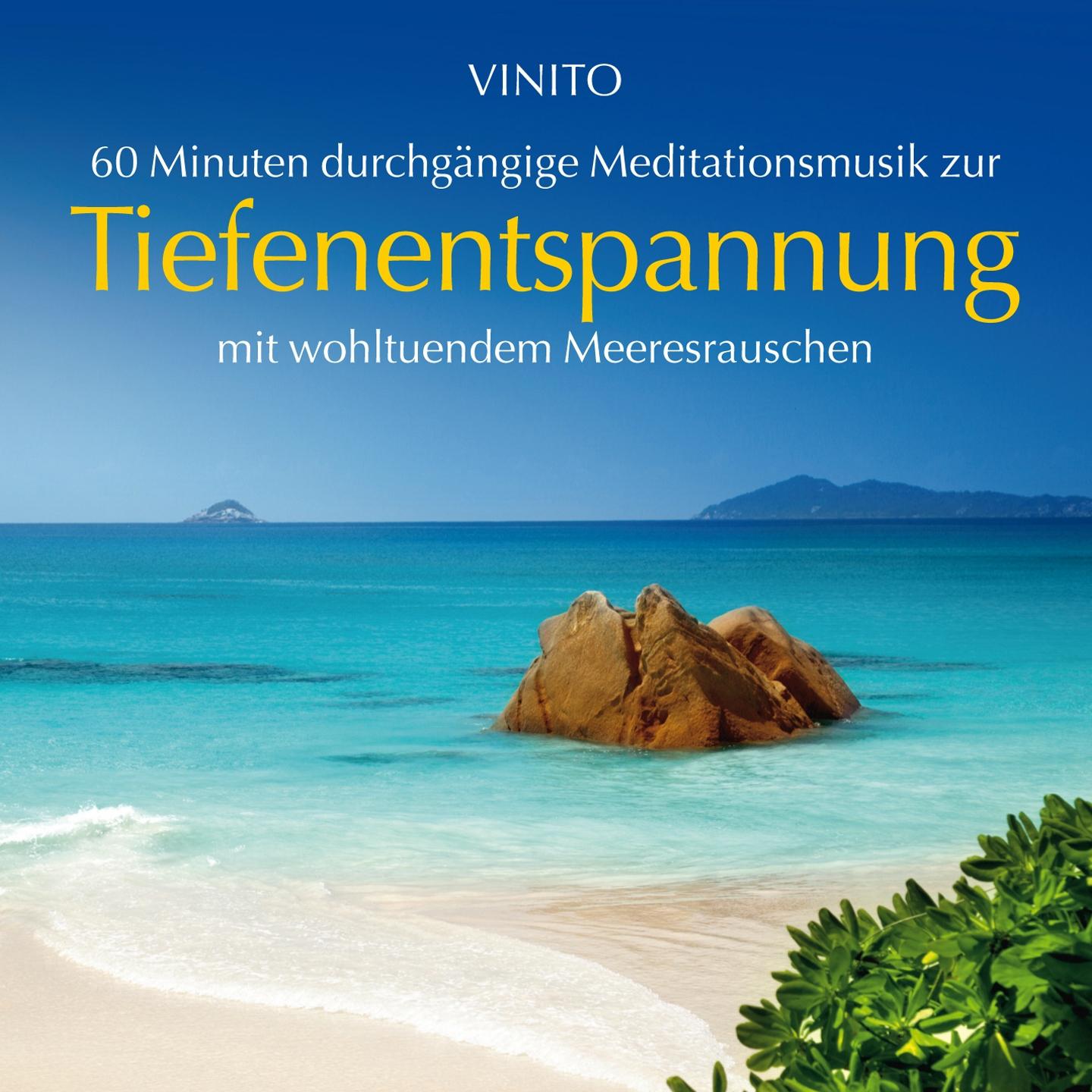Постер альбома Tiefenentspannung: Mit wohltuendem Meeresrauschen