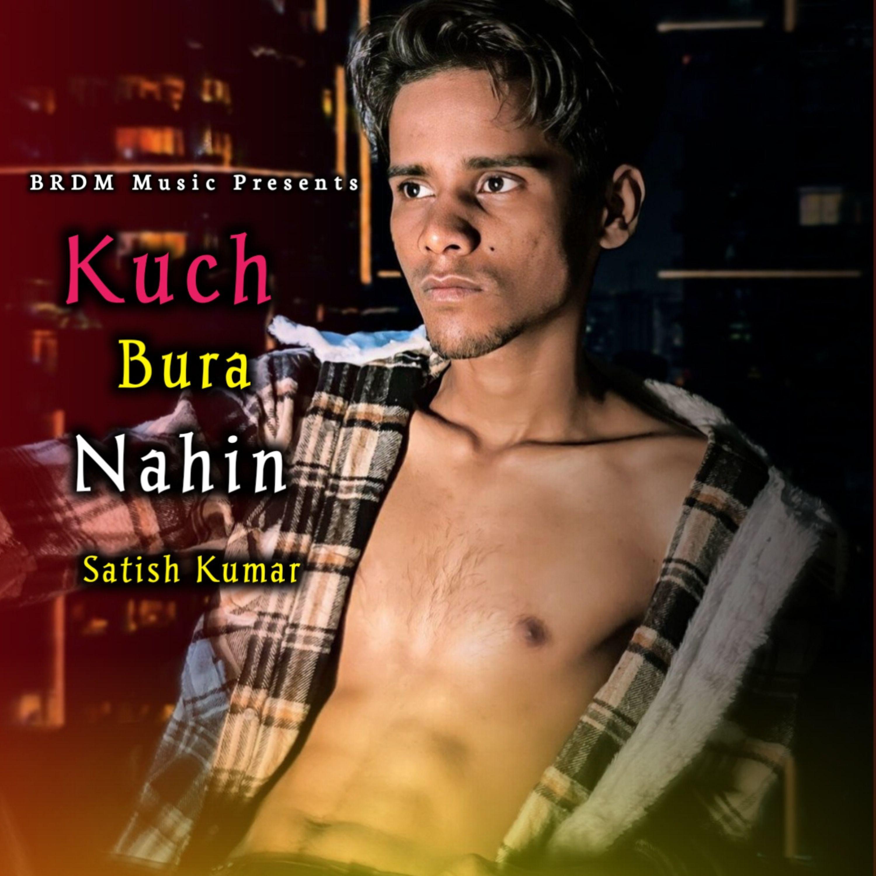 Постер альбома Kuch Bura Nahin