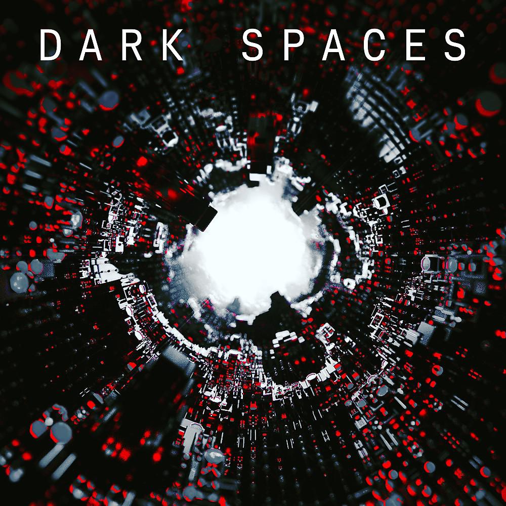 Постер альбома Dark Spaces