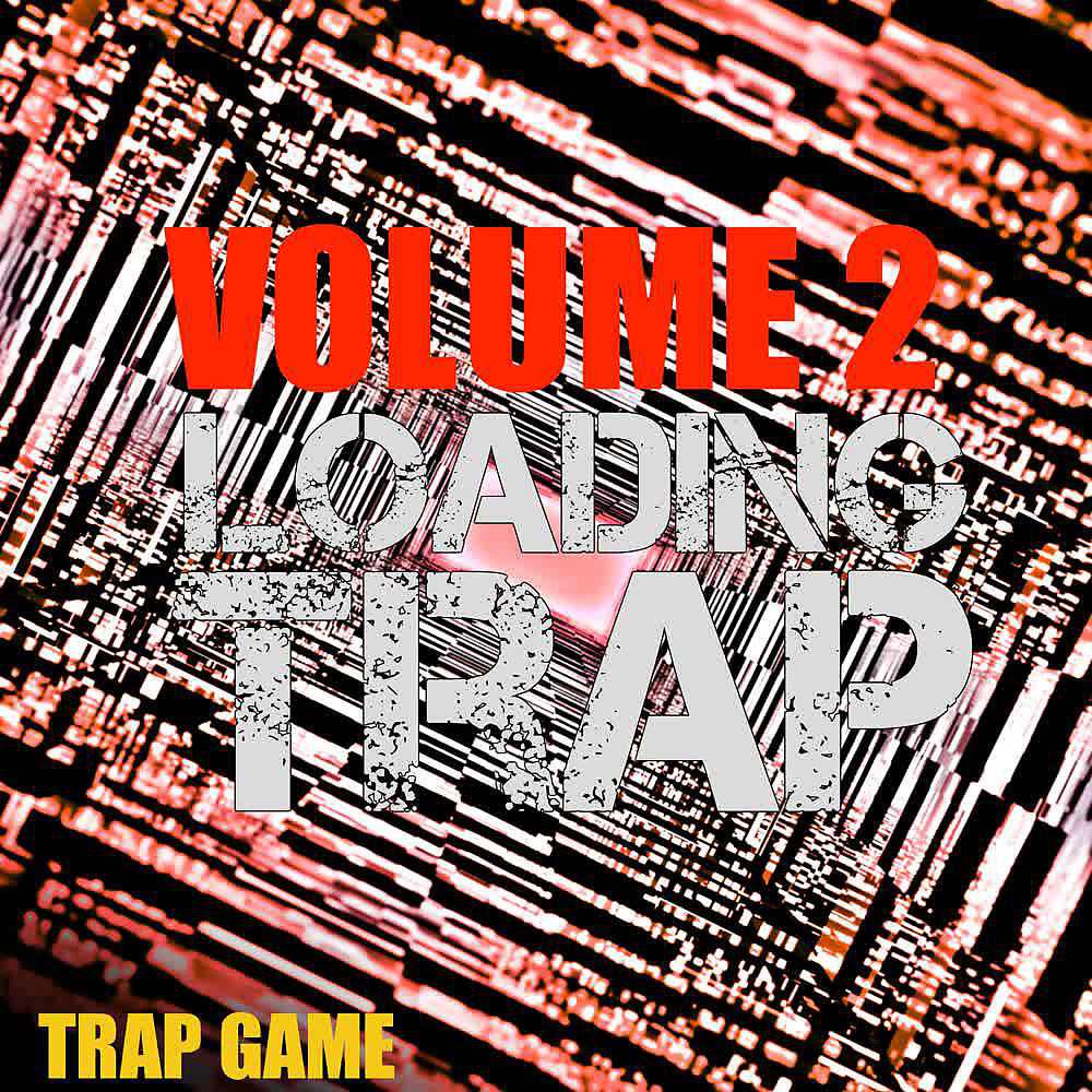 Постер альбома Loading Trap (Vol. 2)
