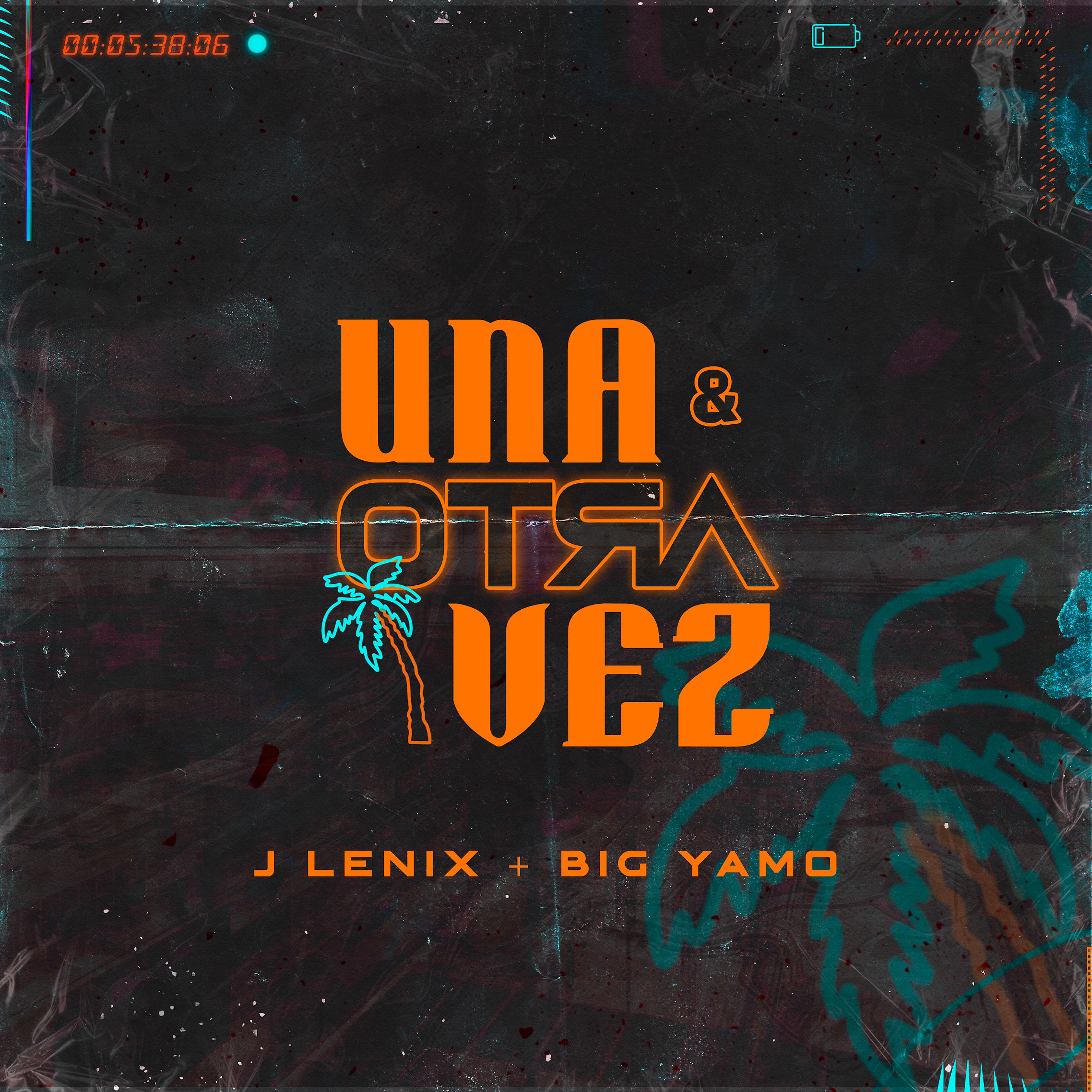 Постер альбома Una & Otra Vez