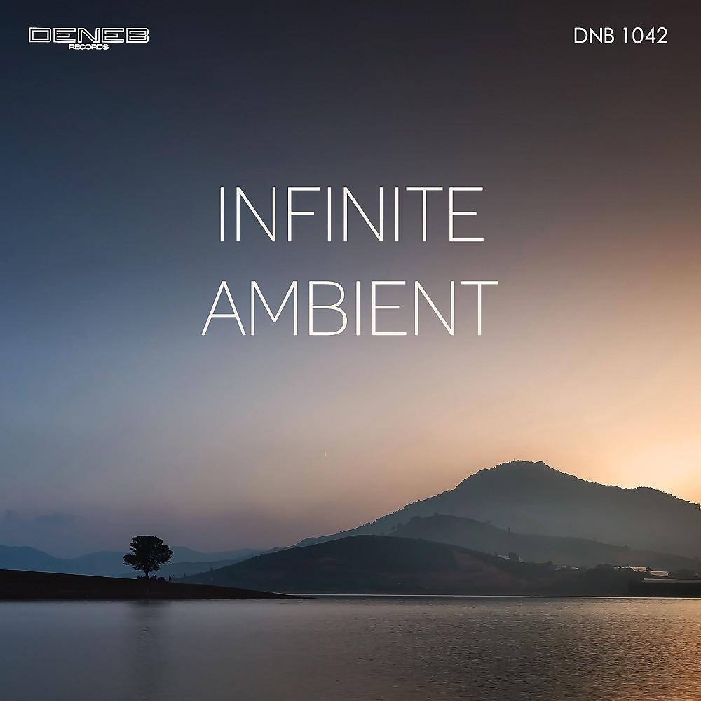 Постер альбома Infinite Ambient