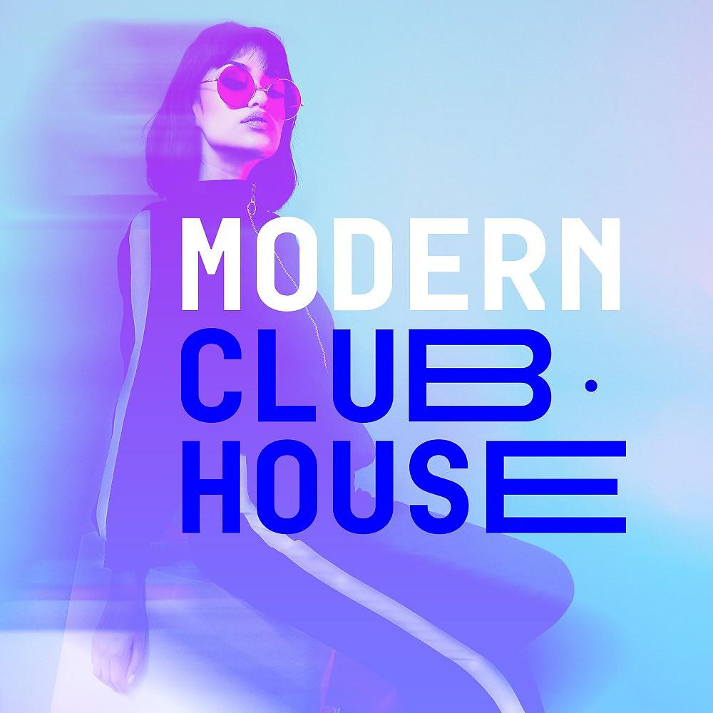 Постер альбома Modern Club House