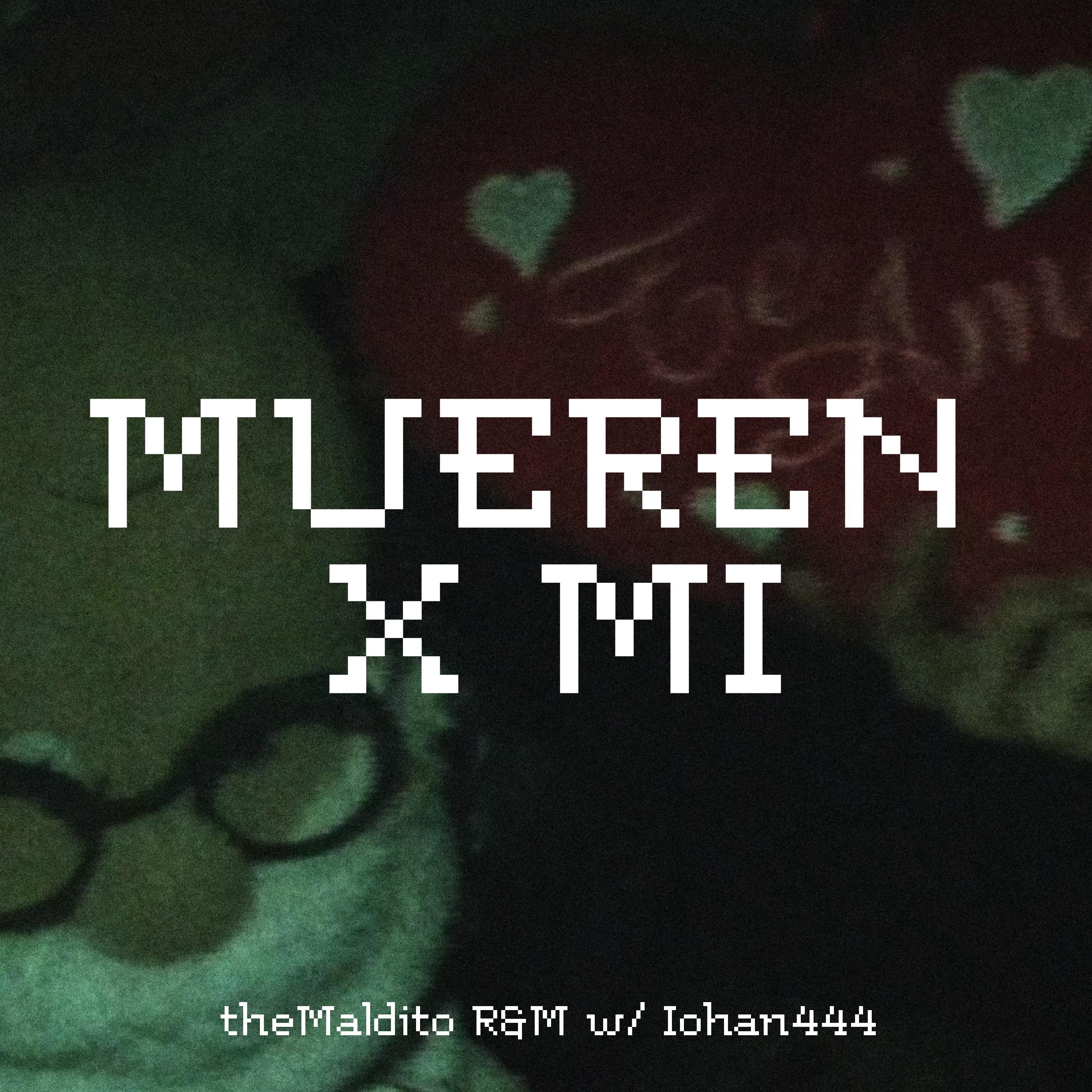 Постер альбома Mueren X Mi