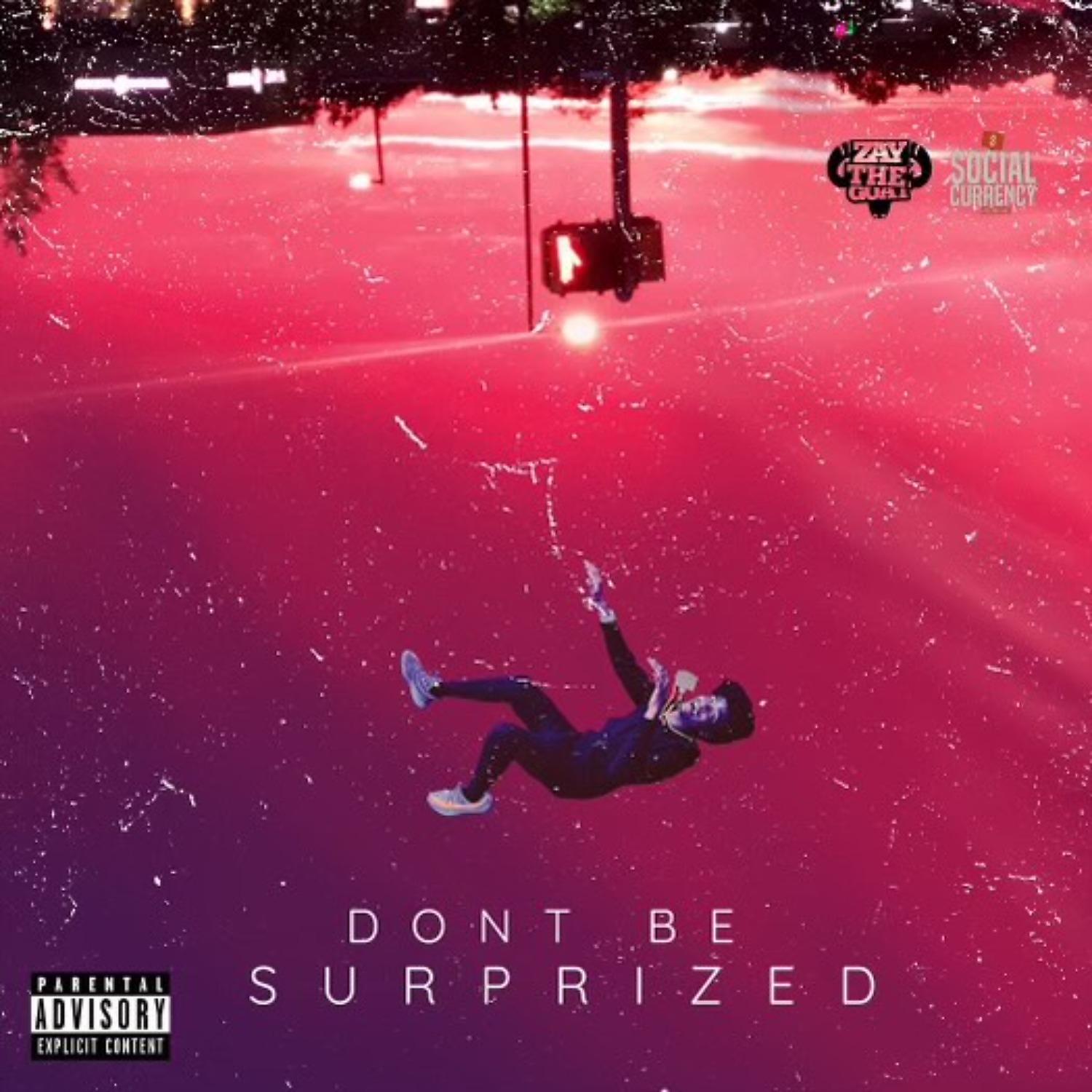 Постер альбома Don't Be Surprized