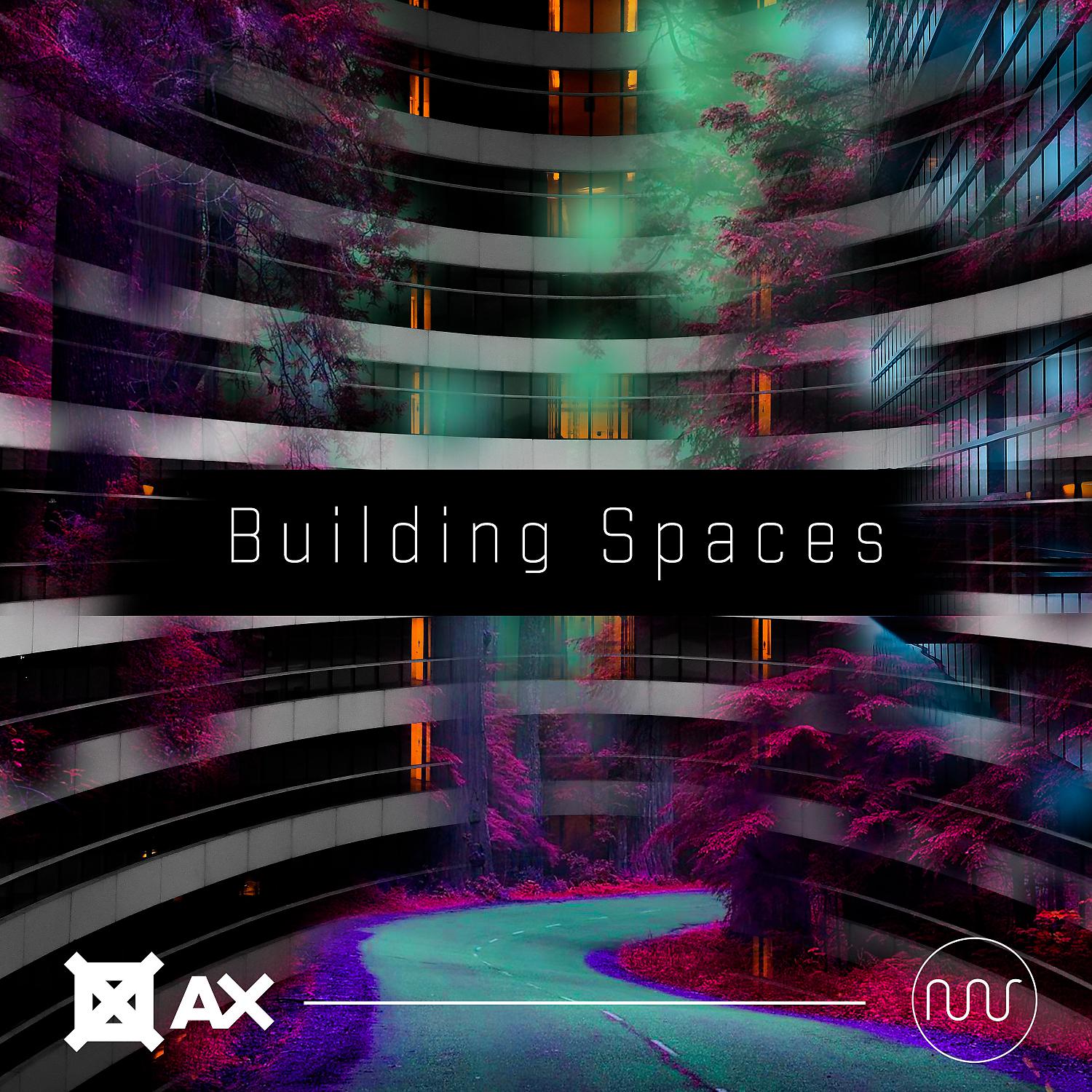 Постер альбома Building Spaces