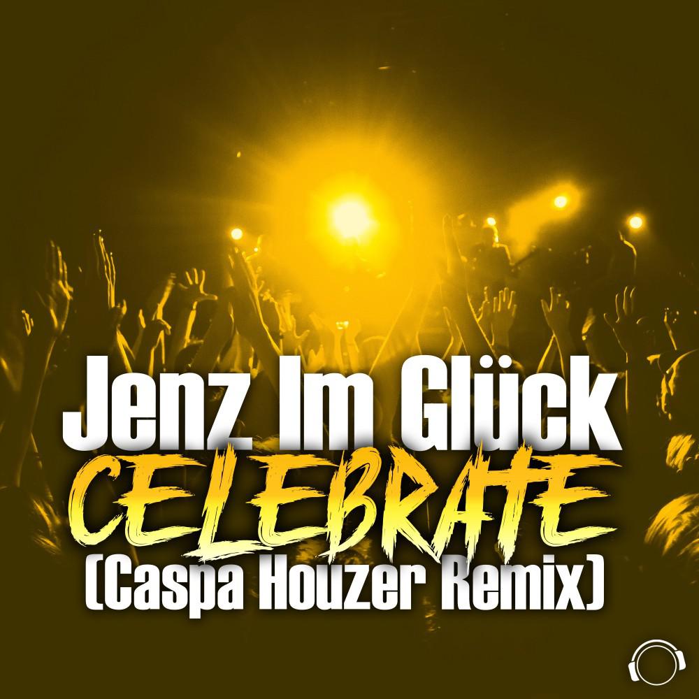 Постер альбома Celebrate (Caspa Houzer Remix)
