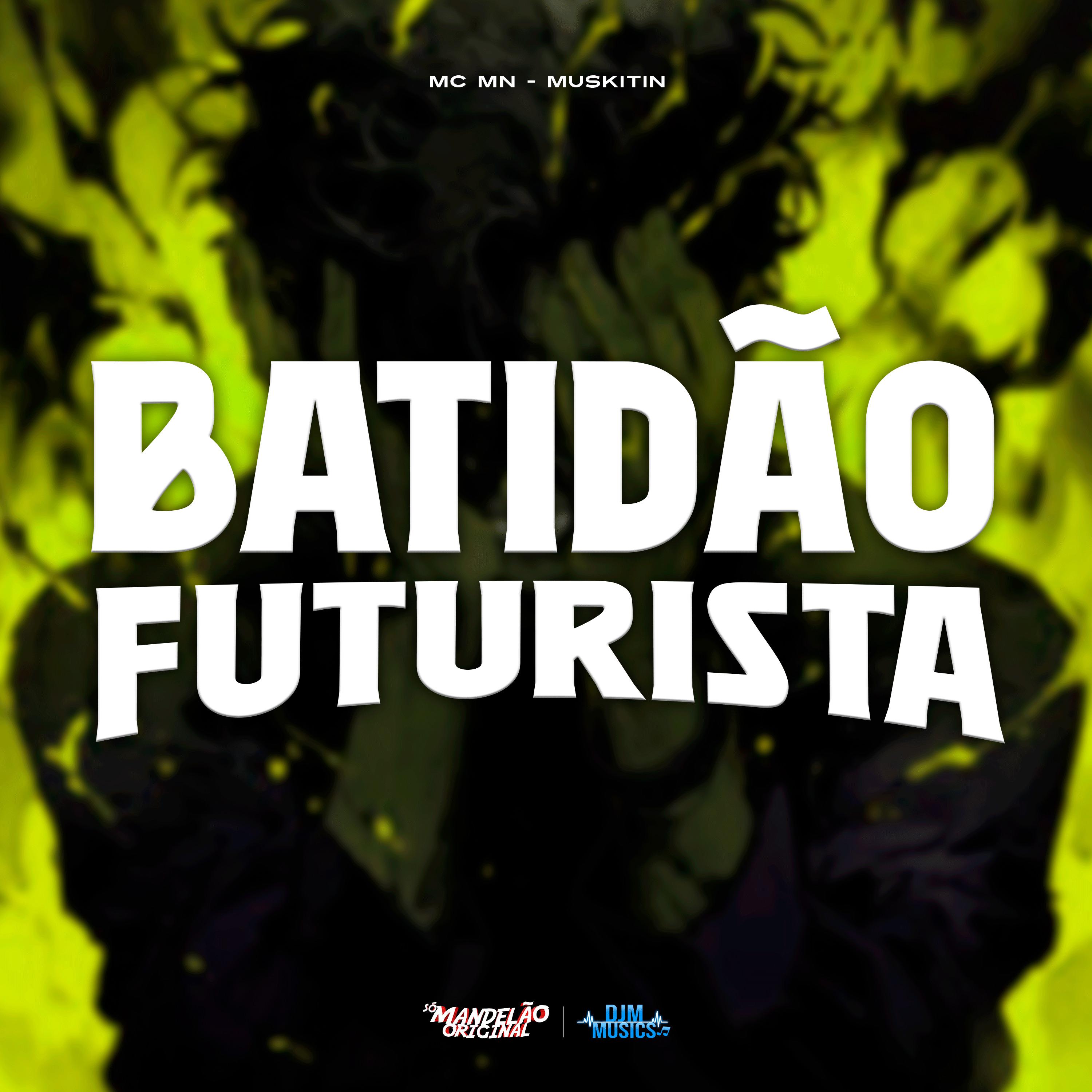 Постер альбома Batidão-Futurista