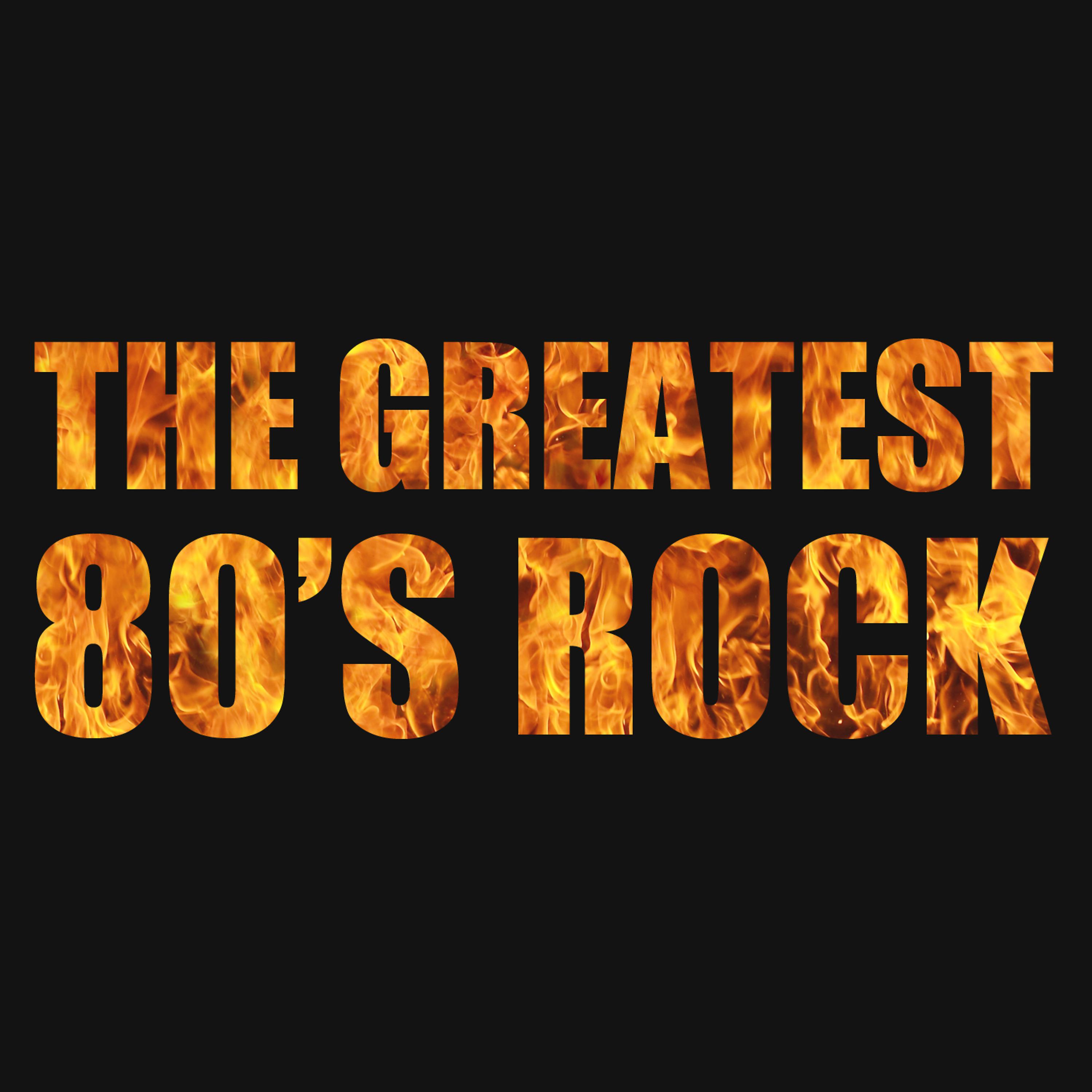 Постер альбома The Greatest 80's Rock with Bret Michaels, Twisted Sister, Kix, Lita Ford, Cinderella, Asia, Starship, White Lion, Elton John, Quiet Riot, Dio, & More!
