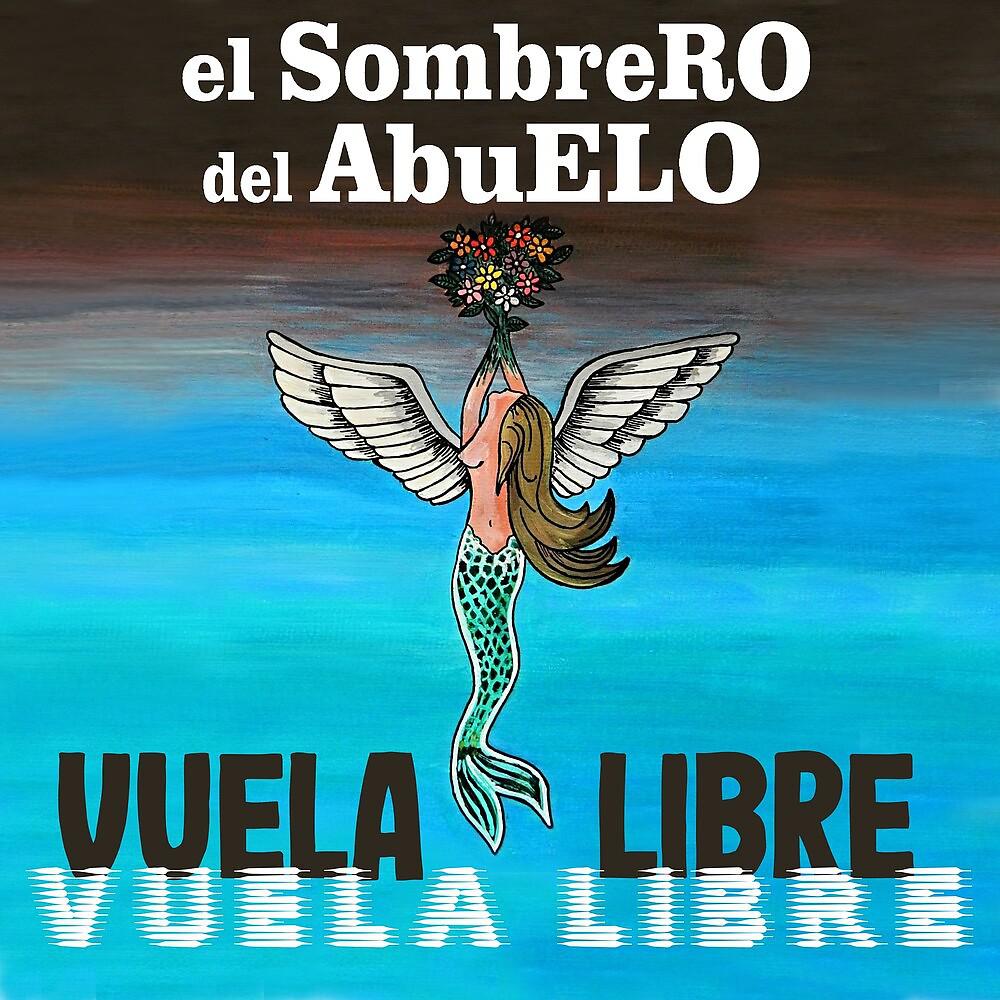 Постер альбома Vuela Libre