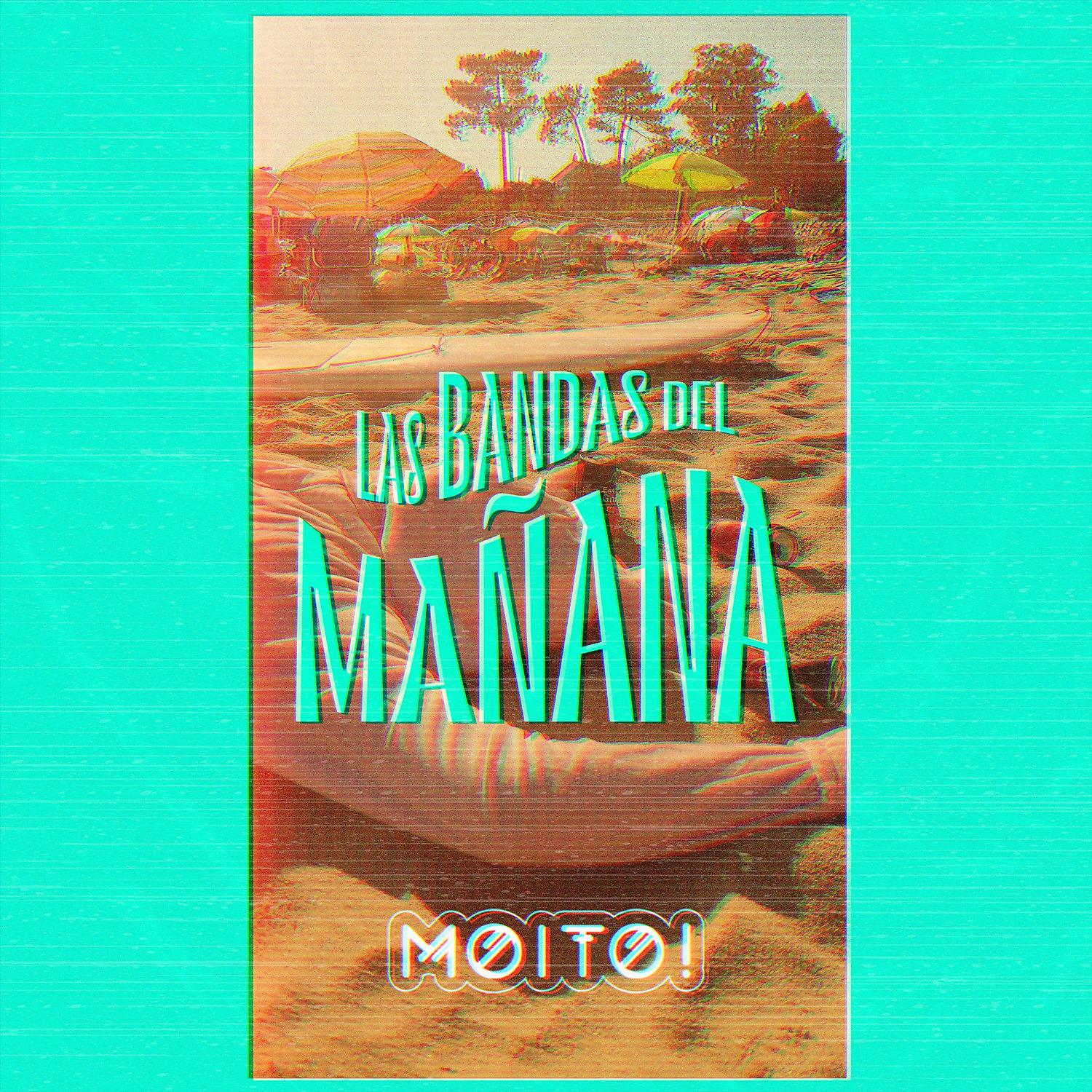 Постер альбома Las Bandas del Mañana