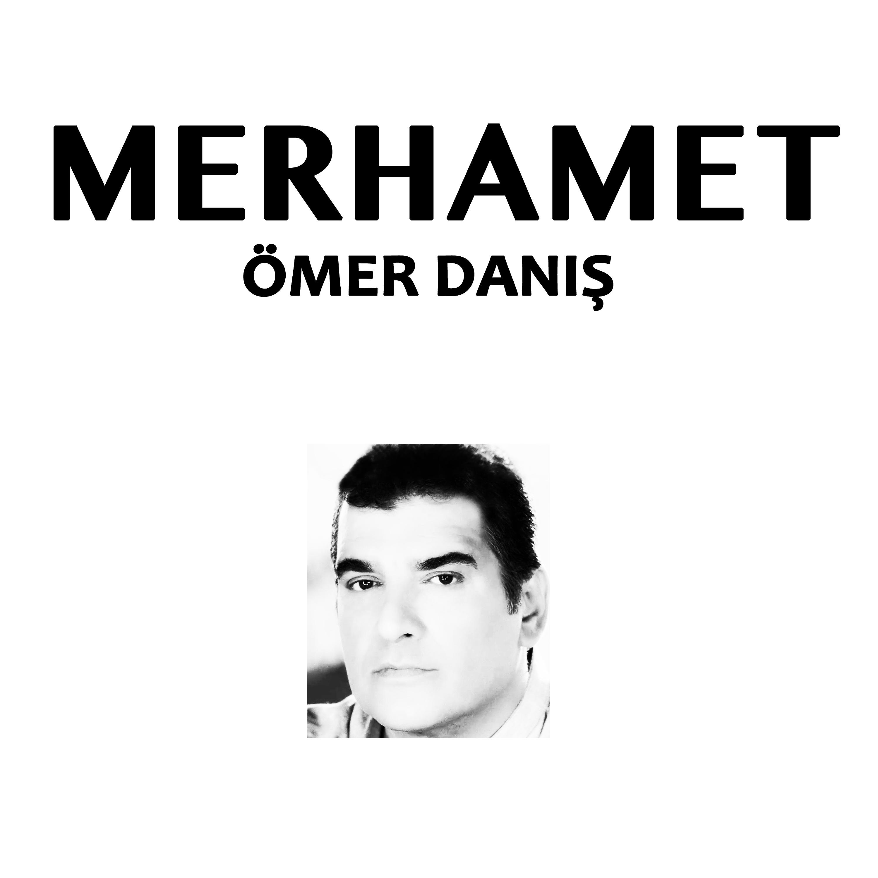Постер альбома Merhamet