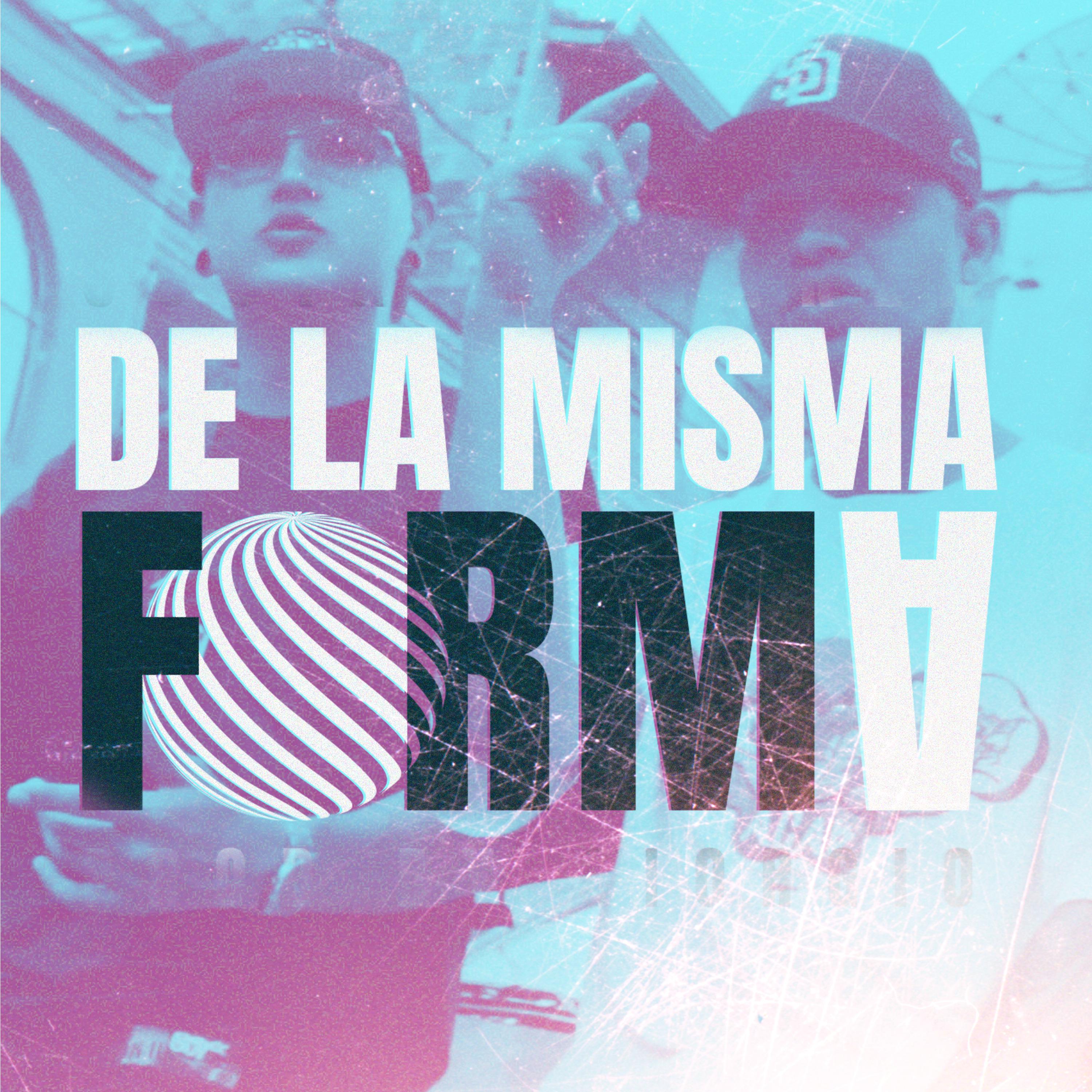 Постер альбома De la Misma Forma