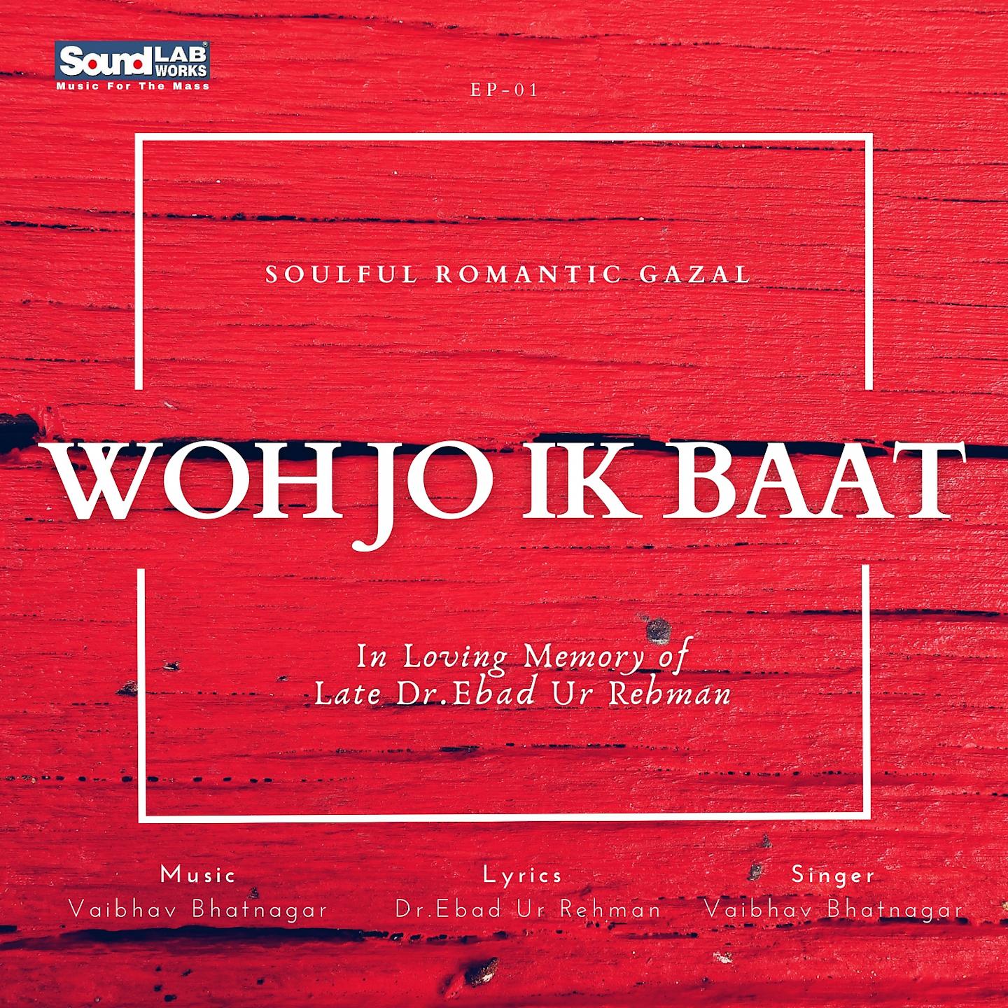 Постер альбома Woh Jo Ik Baat