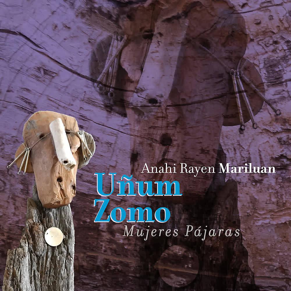Постер альбома Uñum Zomo (Mujeres Pájaras)