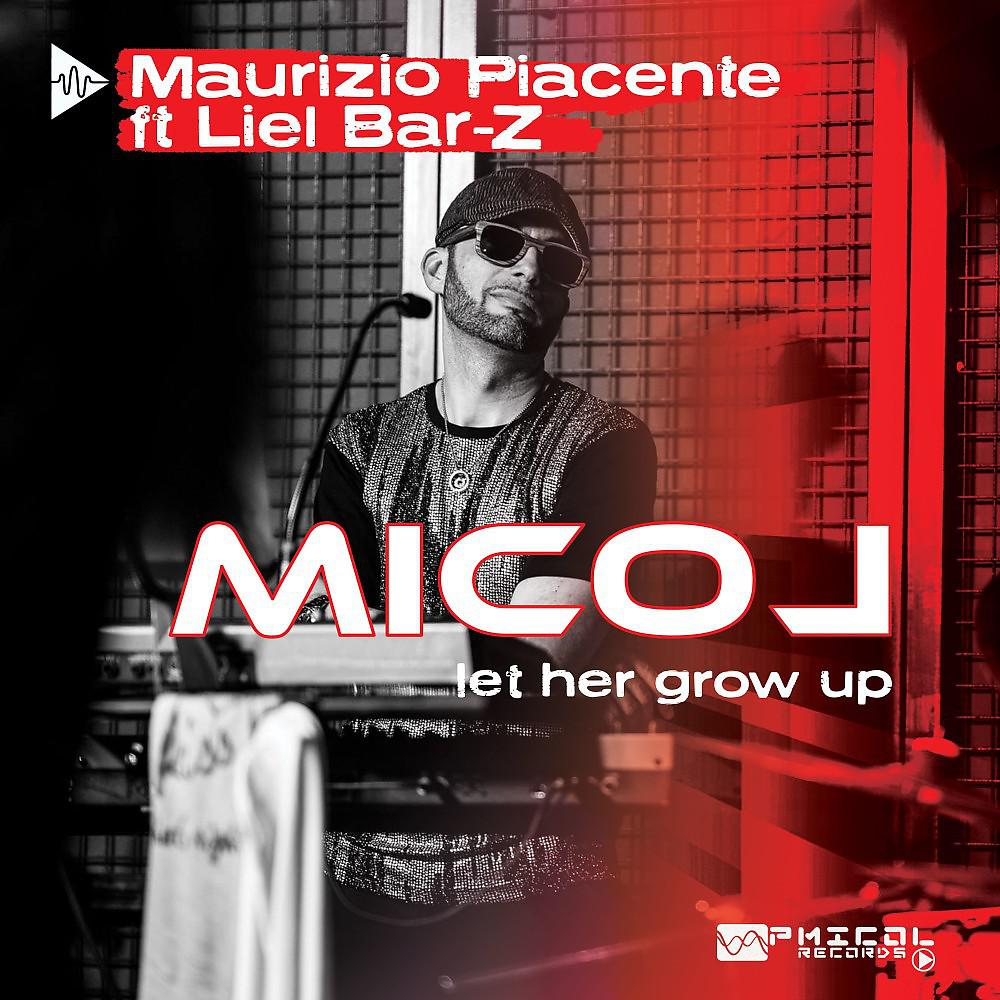 Постер альбома Micol (Let Her Grow Up)