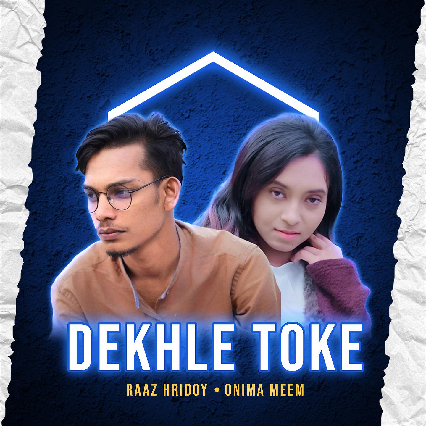 Постер альбома Dekhle toke