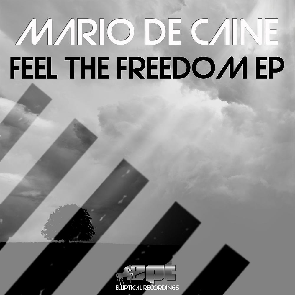 Постер альбома Feel The Freedom EP