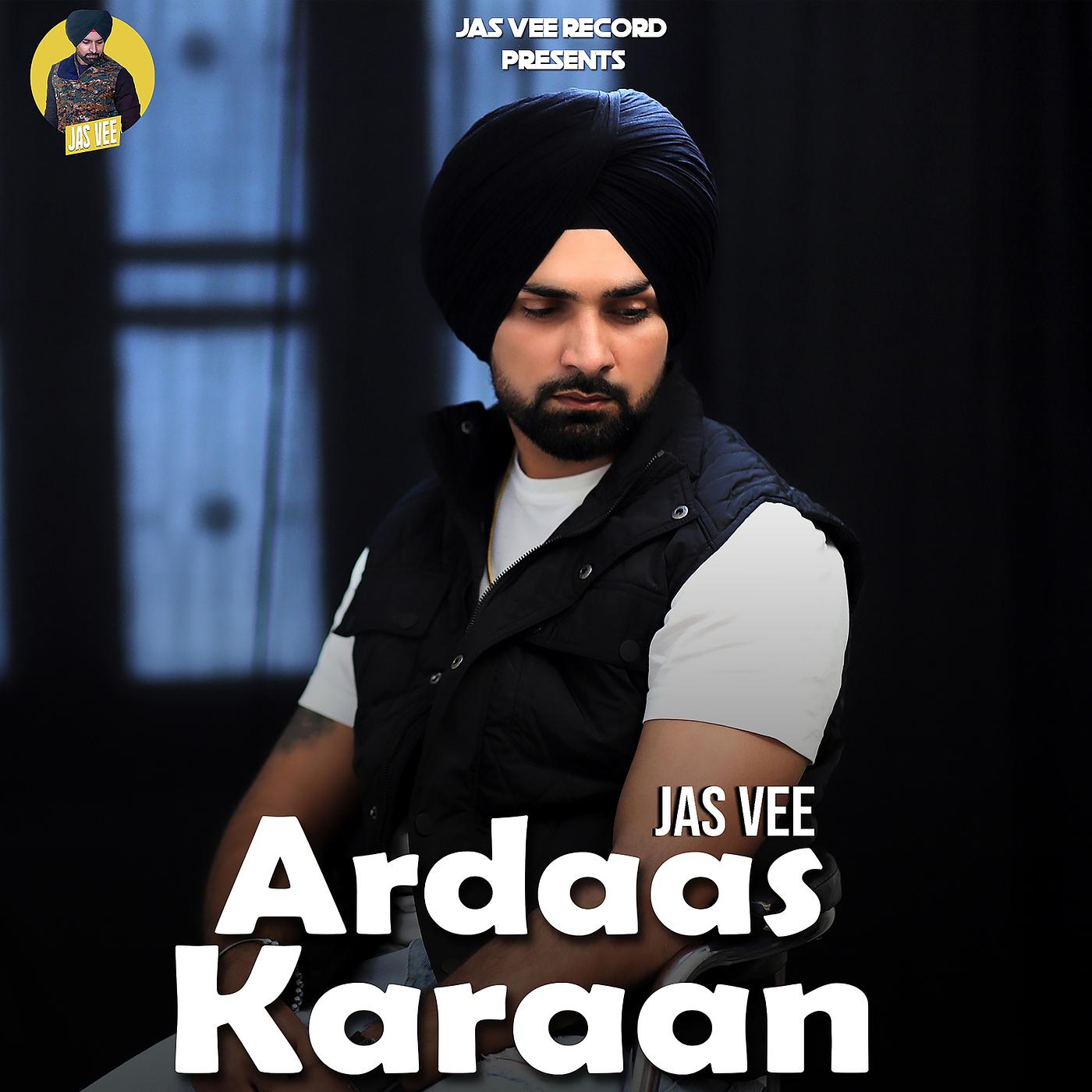 Постер альбома Ardaas Karaan