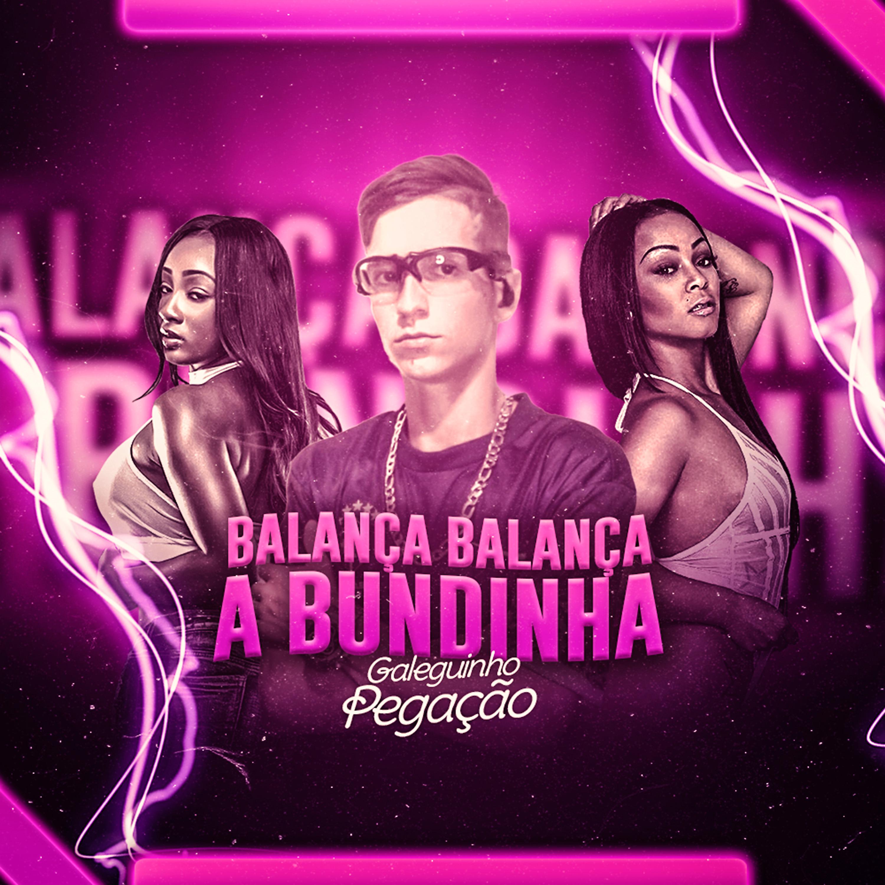 Постер альбома Balança Balança a Bundinha