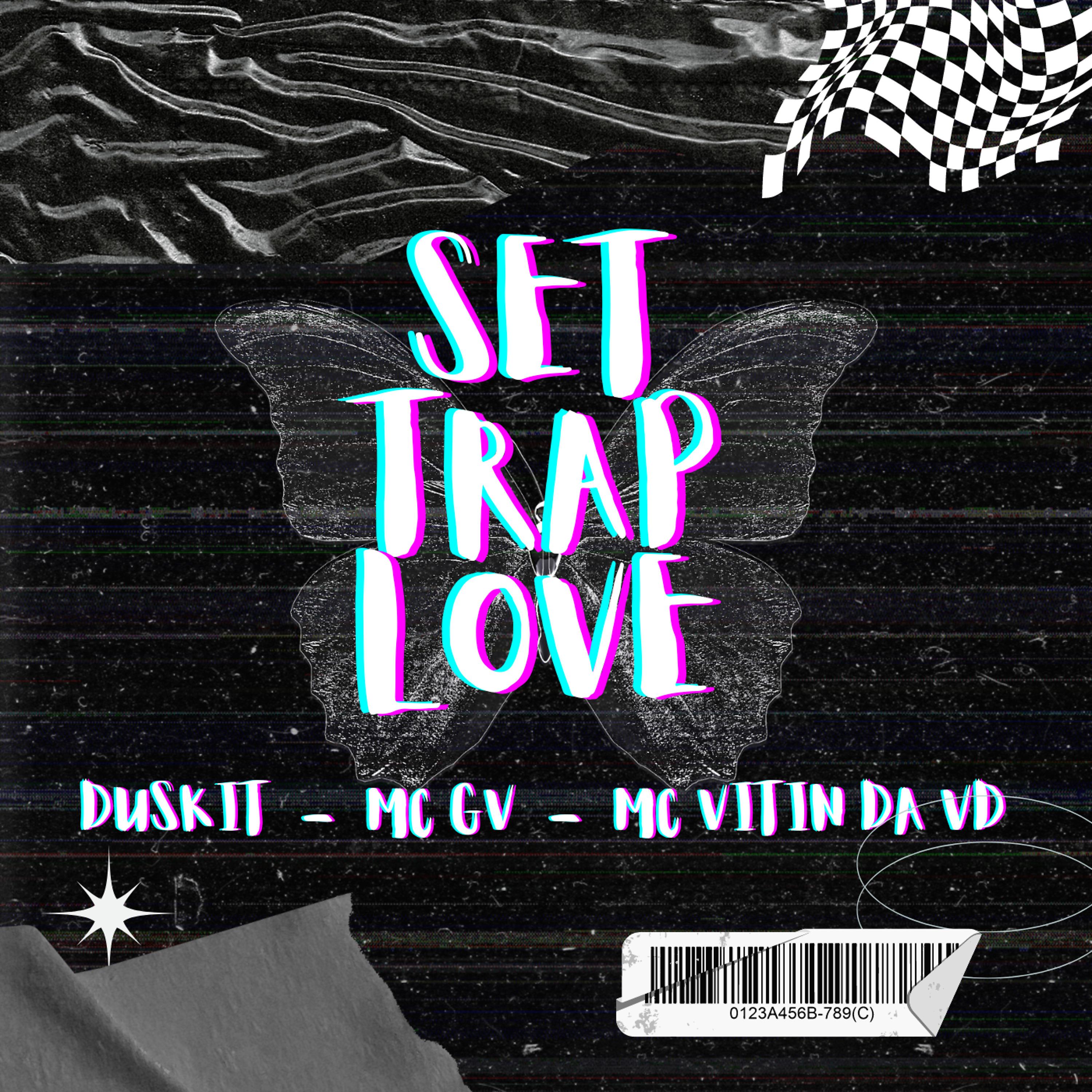 Постер альбома Set Trap Love