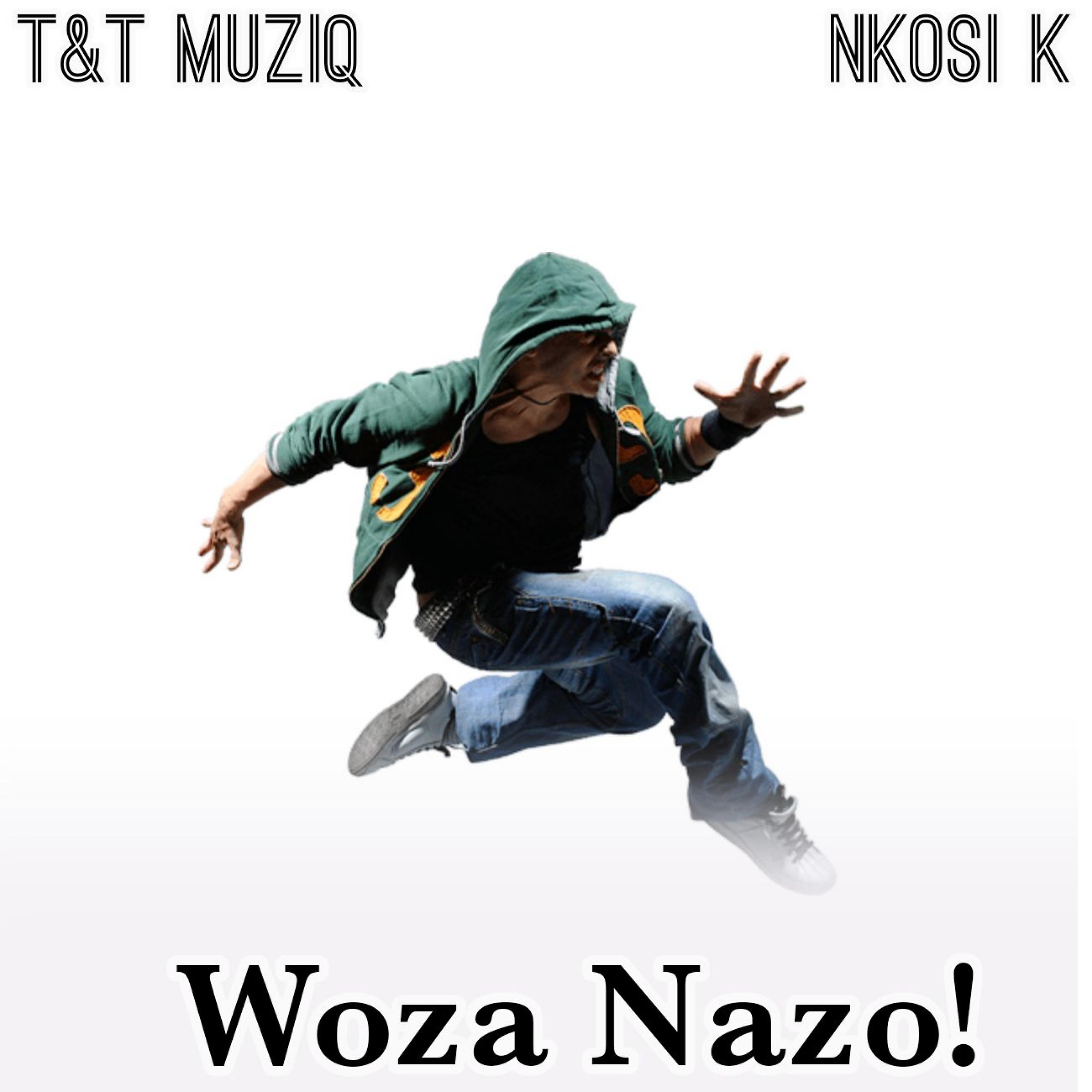 Постер альбома Woza Nazo!