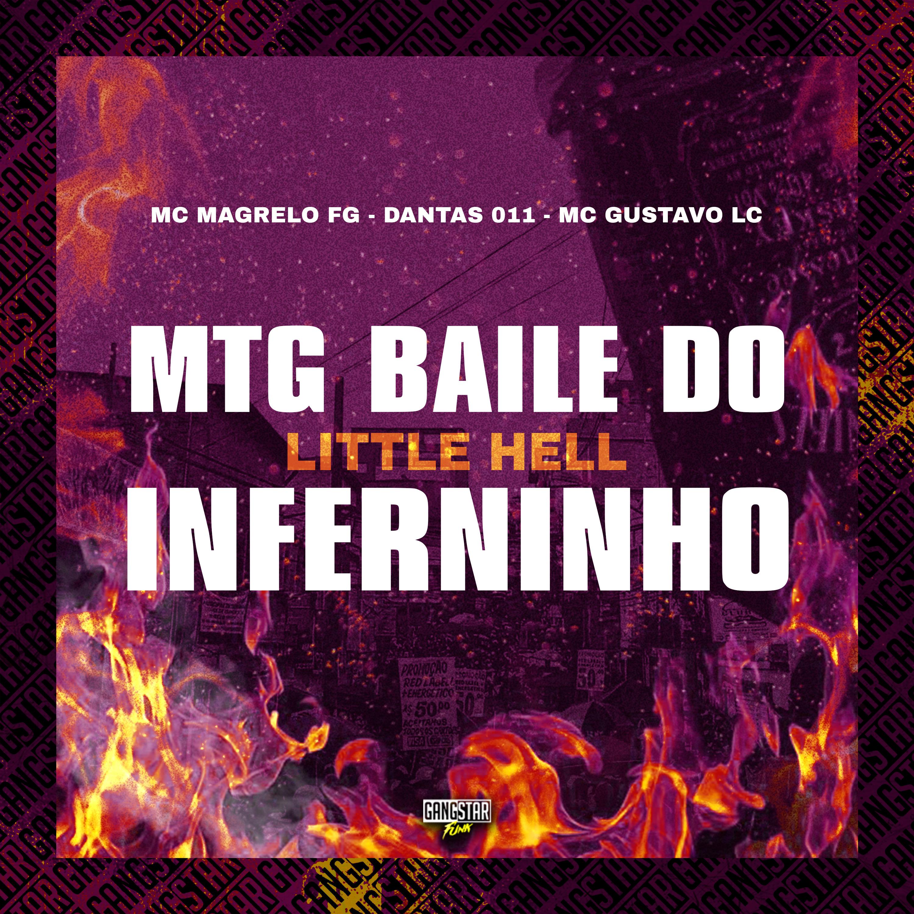 Постер альбома Mtg Baile do Inferninho (Little Hell)