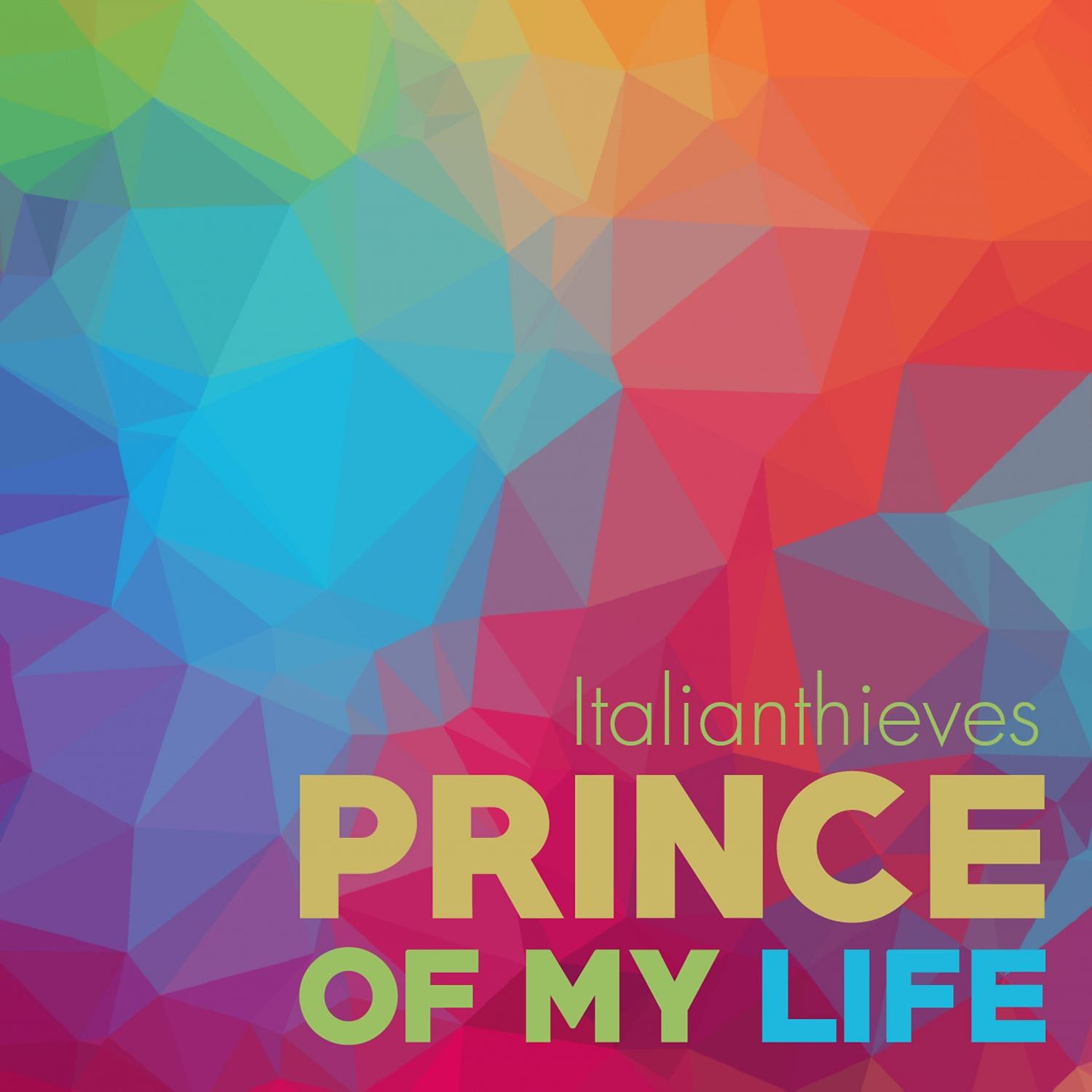 Постер альбома Prince of My Life