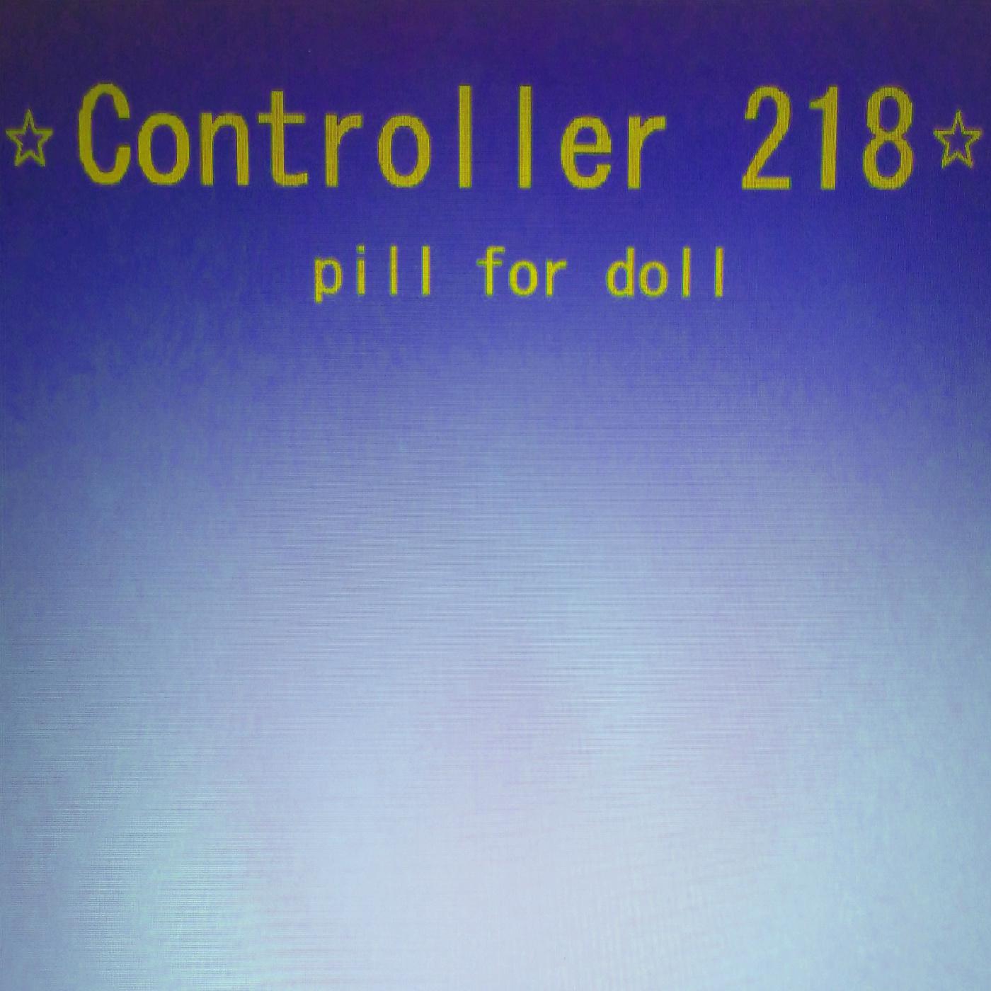 Постер альбома Controller 218