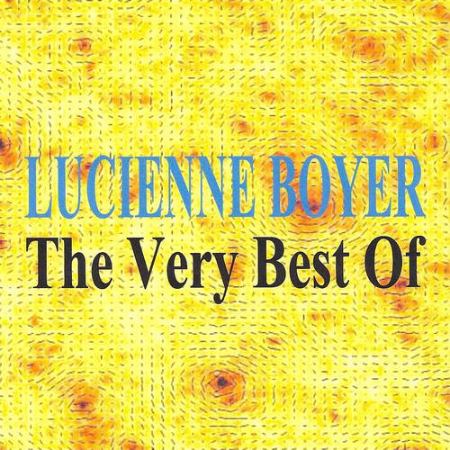 Постер альбома The Very Best of  Lucienne Boyer