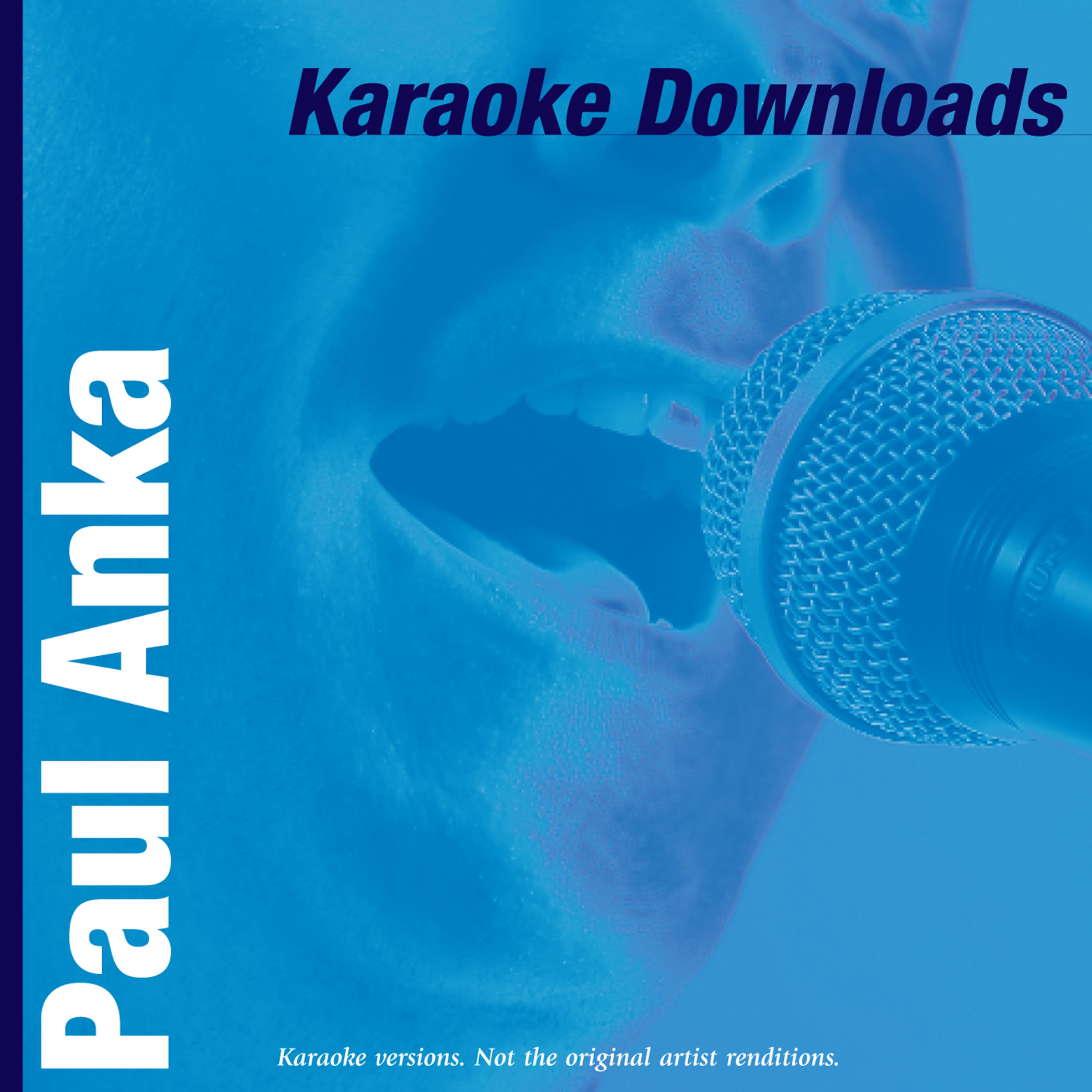 Постер альбома Karaoke Downloads - Paul Anka