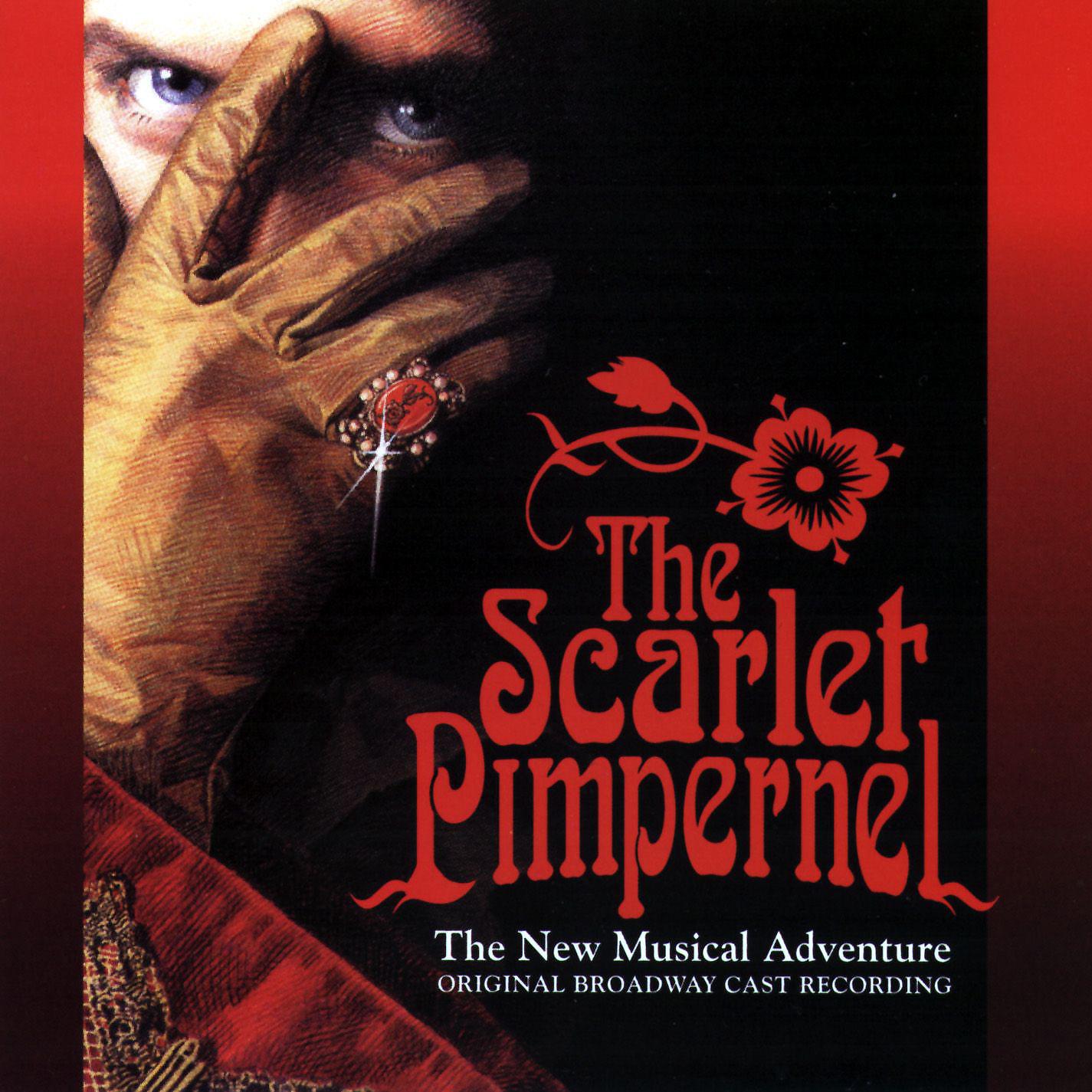 Постер альбома The Scarlet Pimpernel Original Broadway Cast Recording