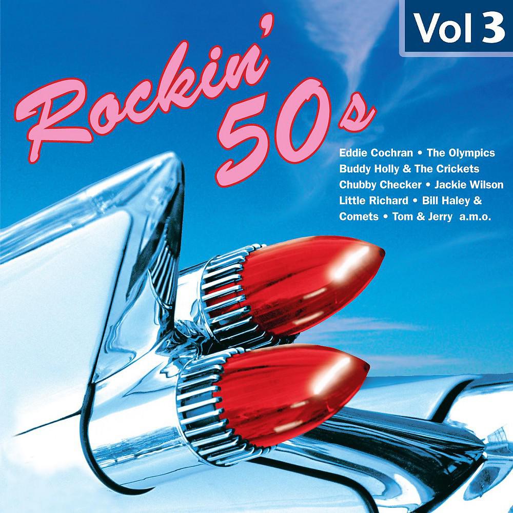 Постер альбома Rockin' 50s Vol. 3