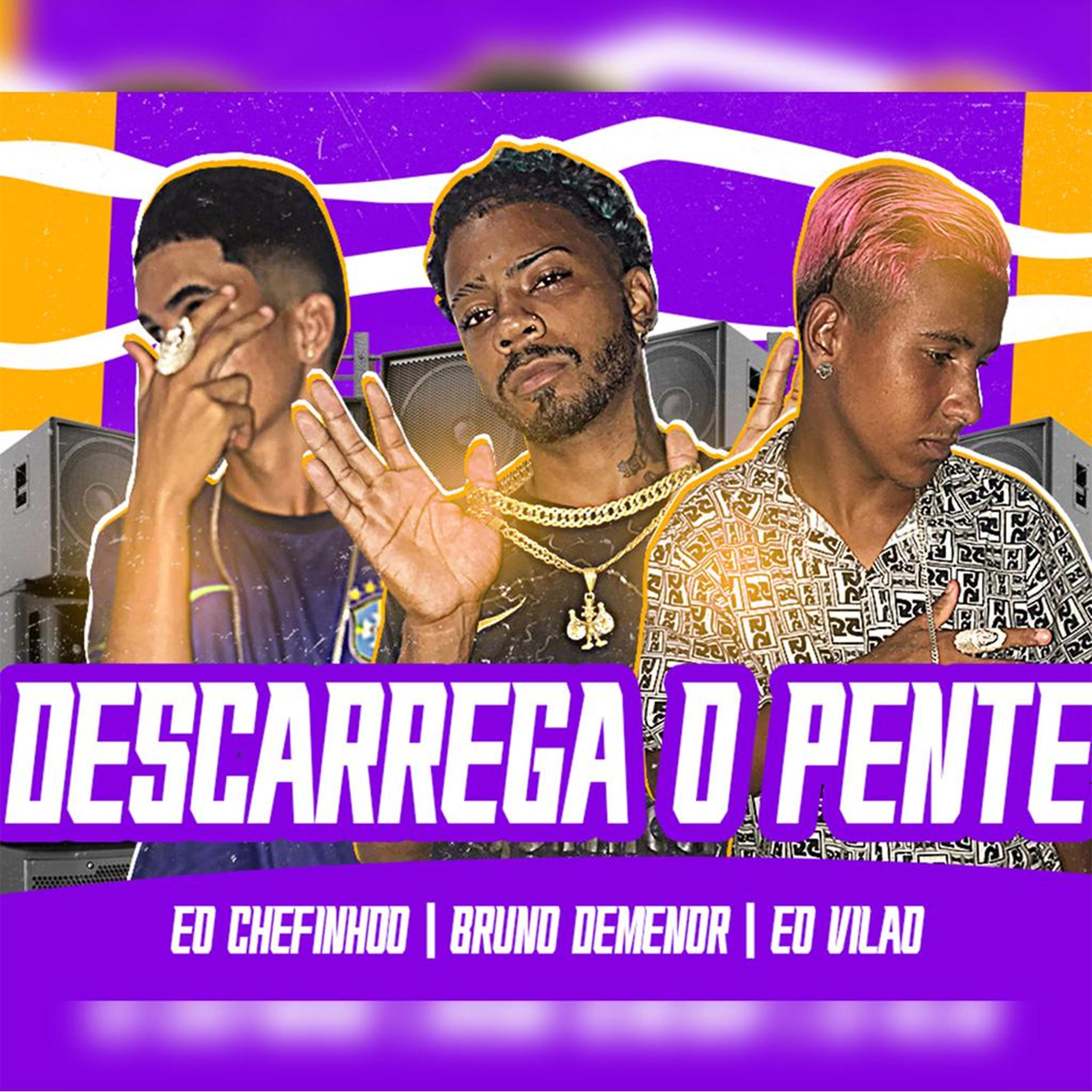 Постер альбома Descarrega o Pente