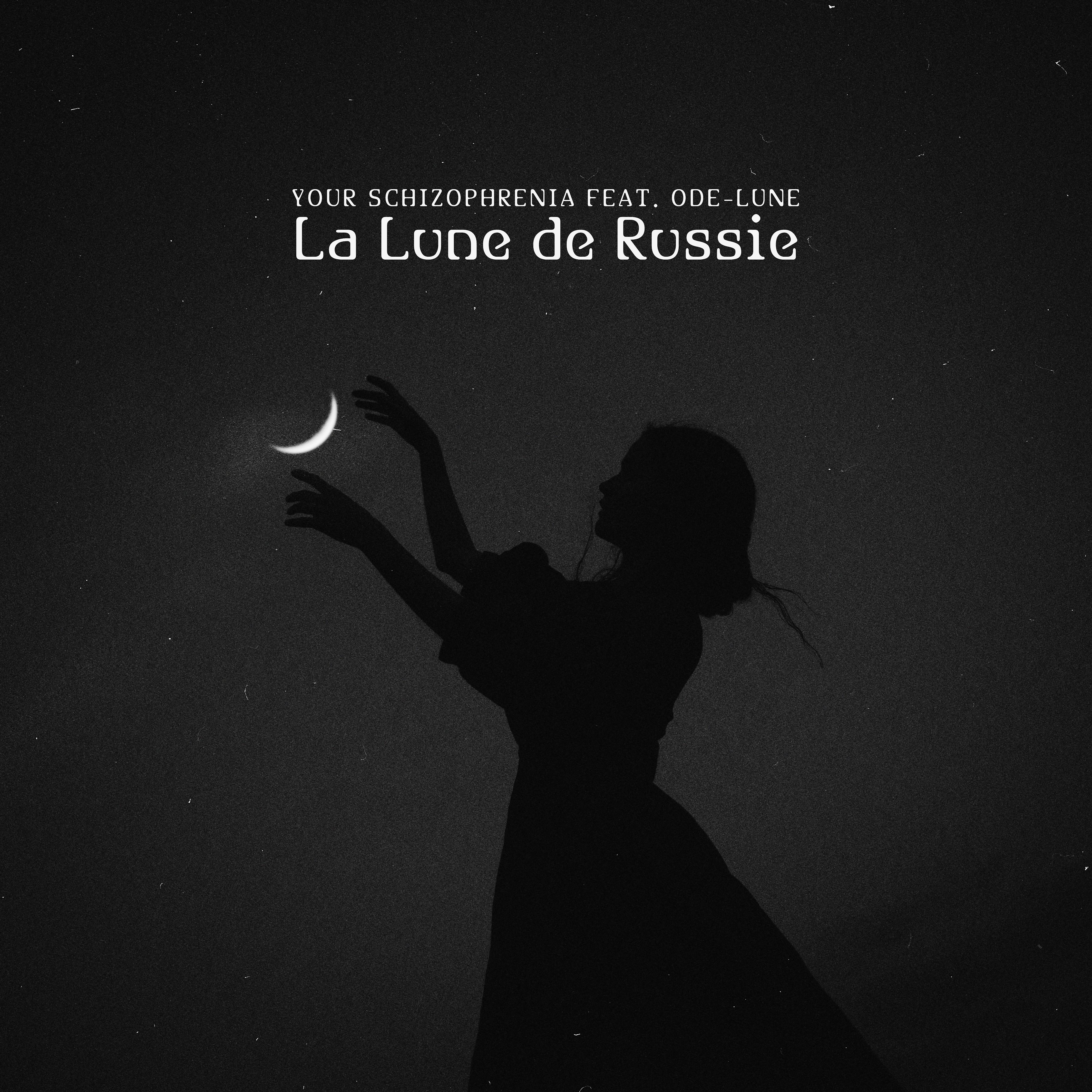 Постер альбома La Lune De Russie (feat. Ode-lune)