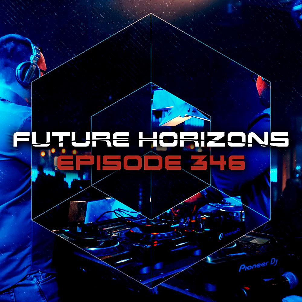 Постер альбома Future Horizons 346